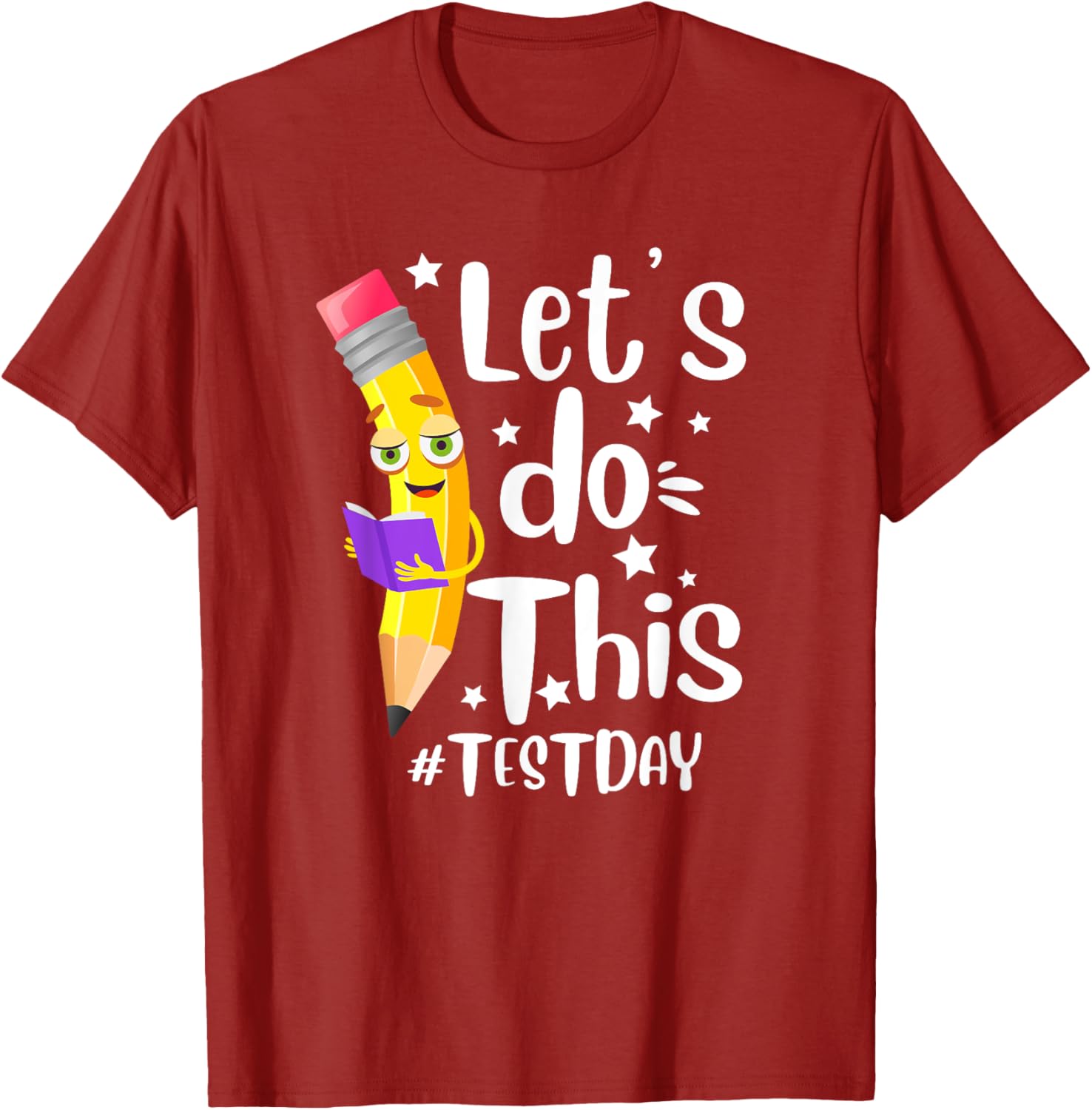 Test Day Teacher Lets do This Test day State Testing Teacher T-Shirt