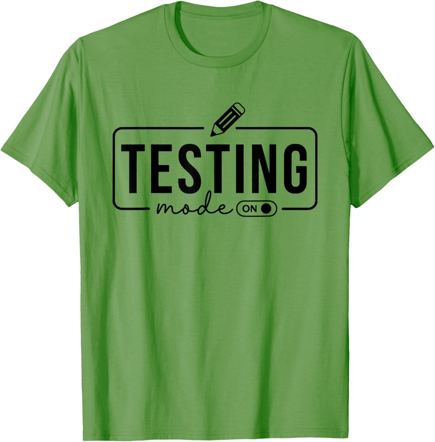 Test Day Teacher Shirt Testing Mode on Gifts for Women Kids T-Shirt