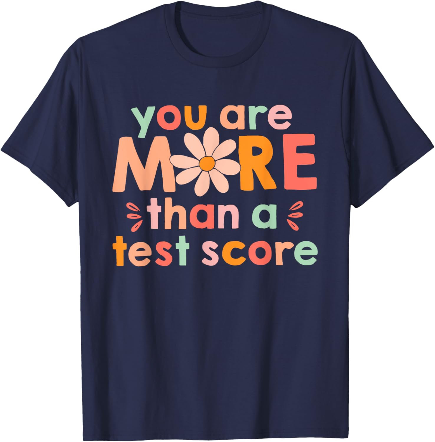 Test Day Teacher Shirt You Are More Than A Test Score Kids T-Shirt