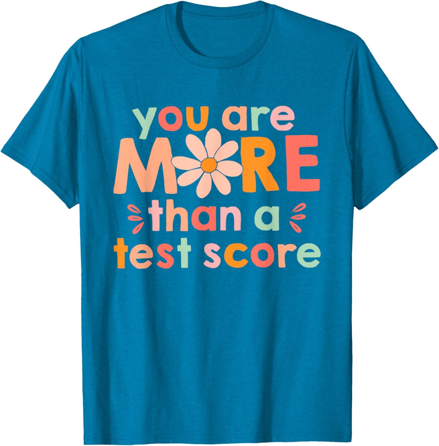 Test Day Teacher Shirt You Are More Than A Test Score Kids T-Shirt