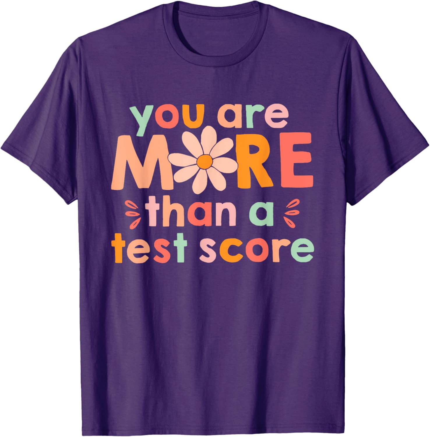 Test Day Teacher Shirt You Are More Than A Test Score Kids T-Shirt