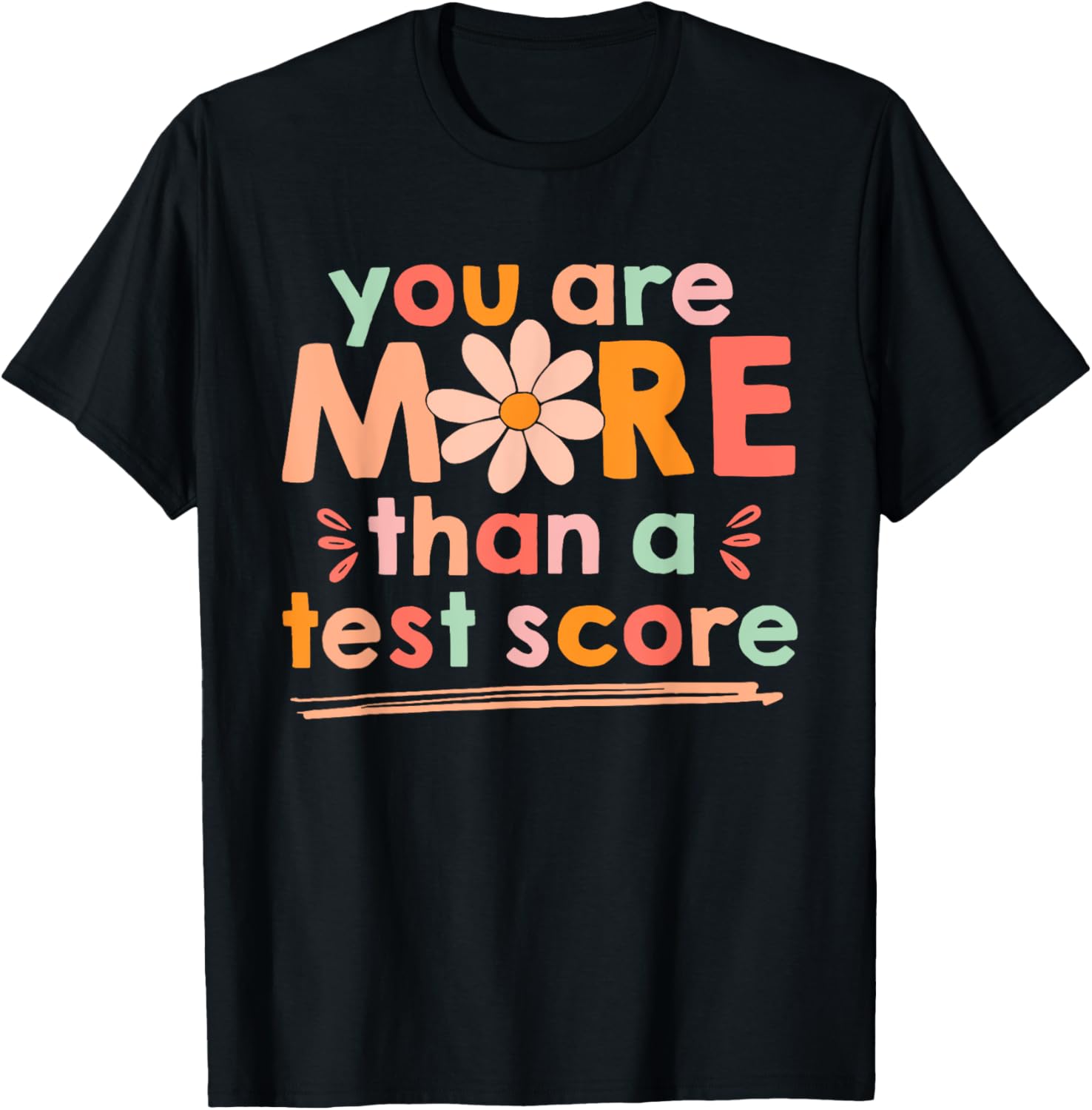 Test Day Teacher Shirt You Are More Than A Test Score Kids T-Shirt