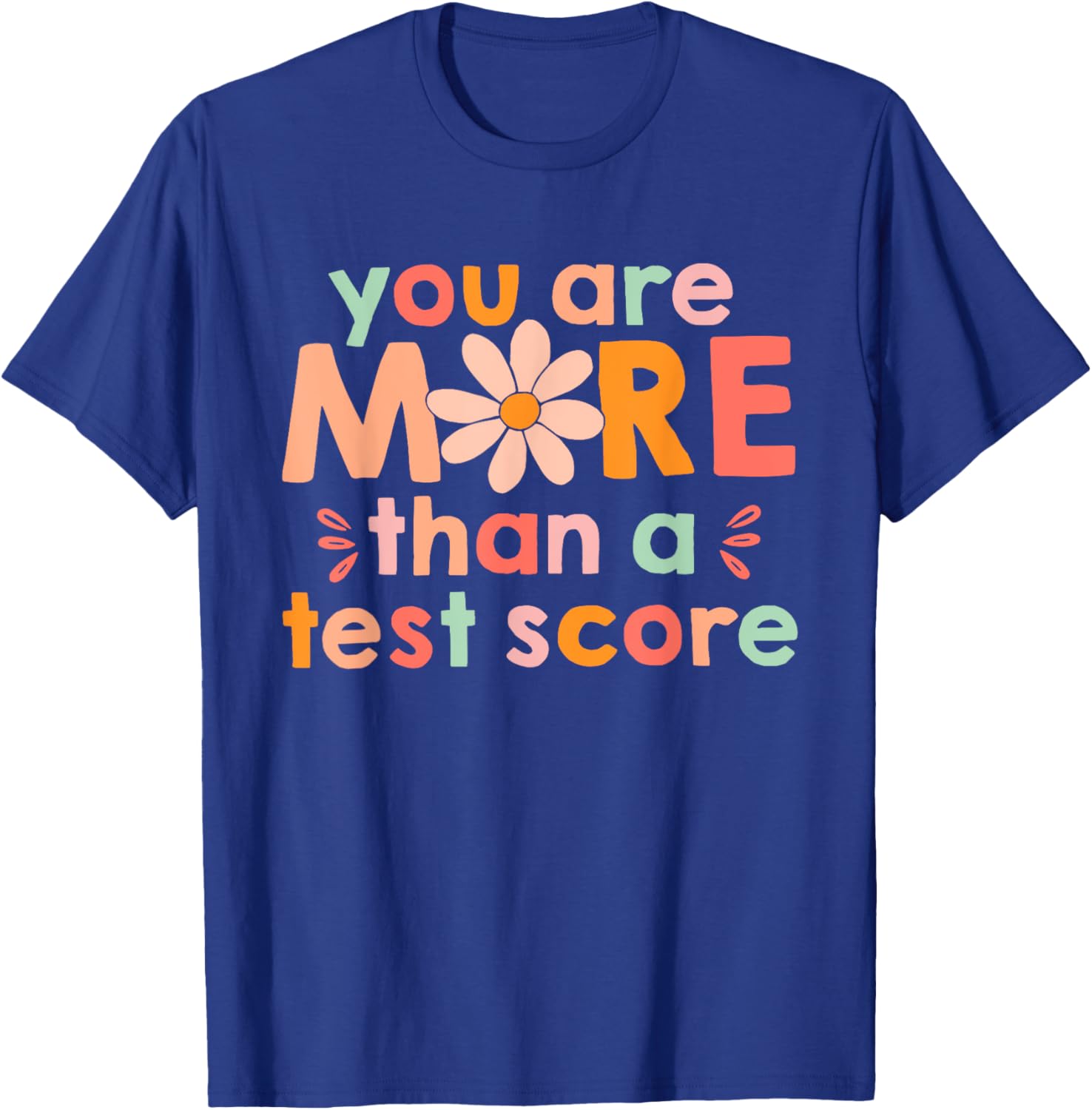 Test Day Teacher Shirt You Are More Than A Test Score Kids T-Shirt