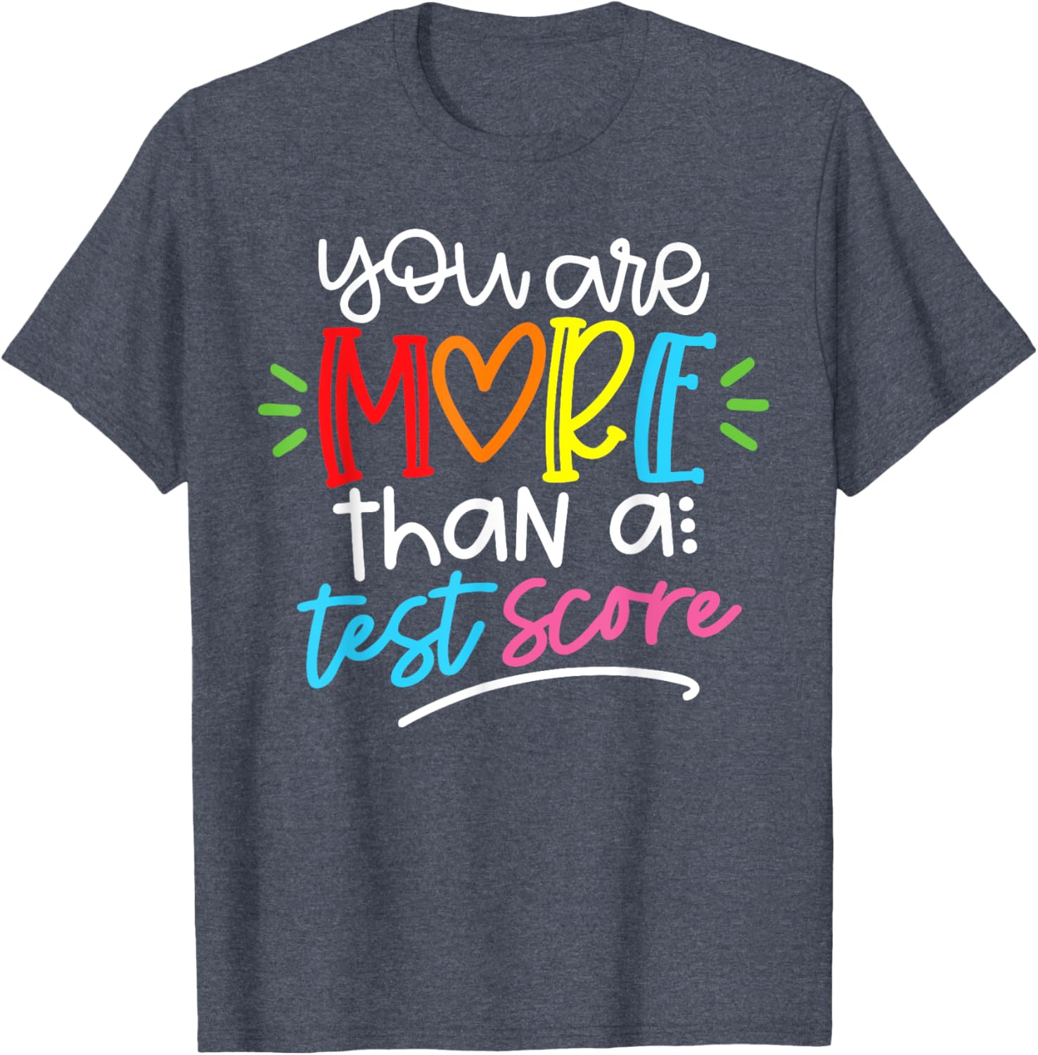 Test Day Teacher Shirt You Are More Than a Test Score Women T-Shirt