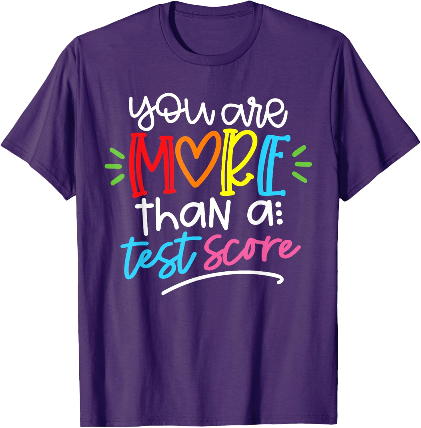 Test Day Teacher Shirt You Are More Than a Test Score Women T-Shirt