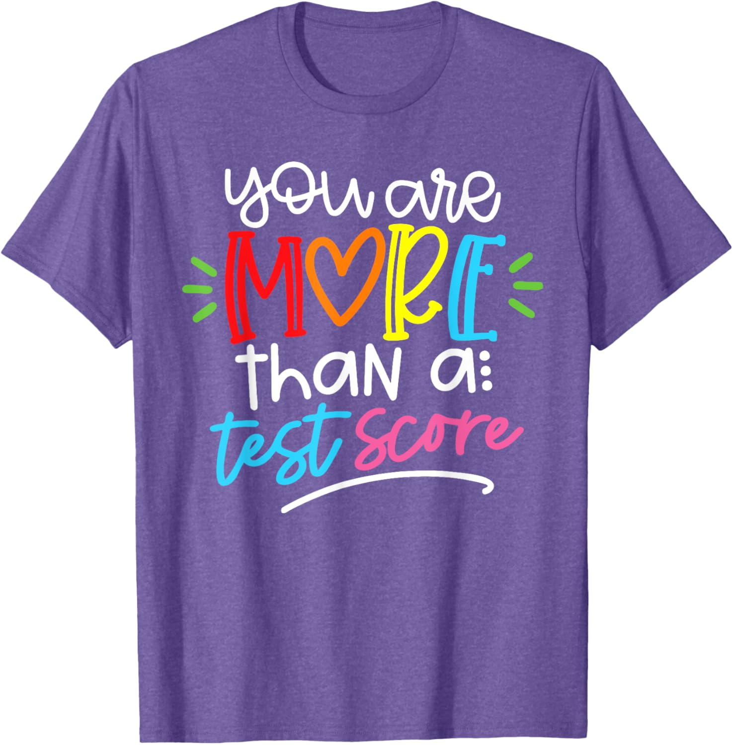 Test Day Teacher Shirt You Are More Than a Test Score Women T-Shirt