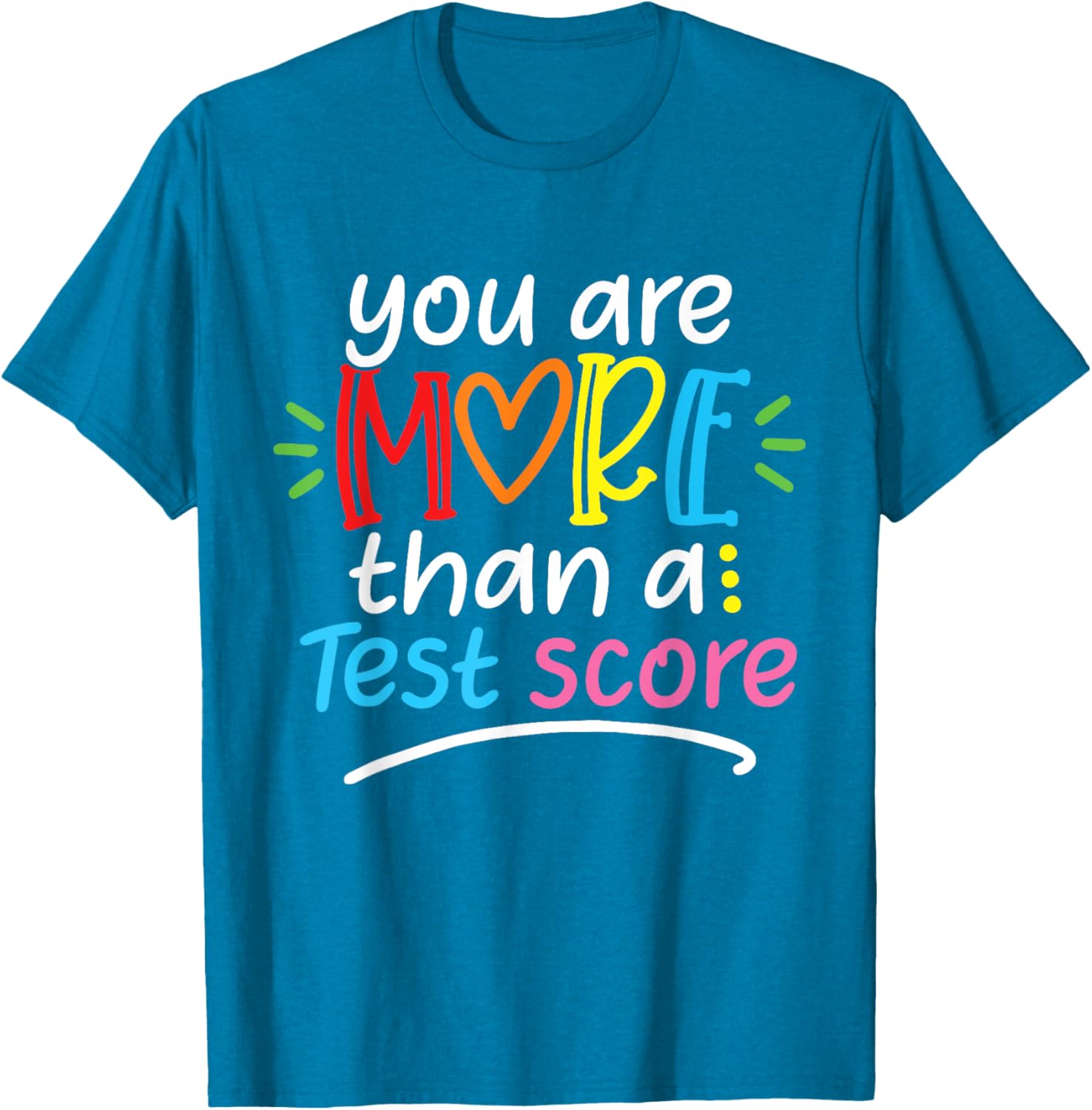 Test Day Teacher Shirt You Are More Than a Test Score Women T-Shirt