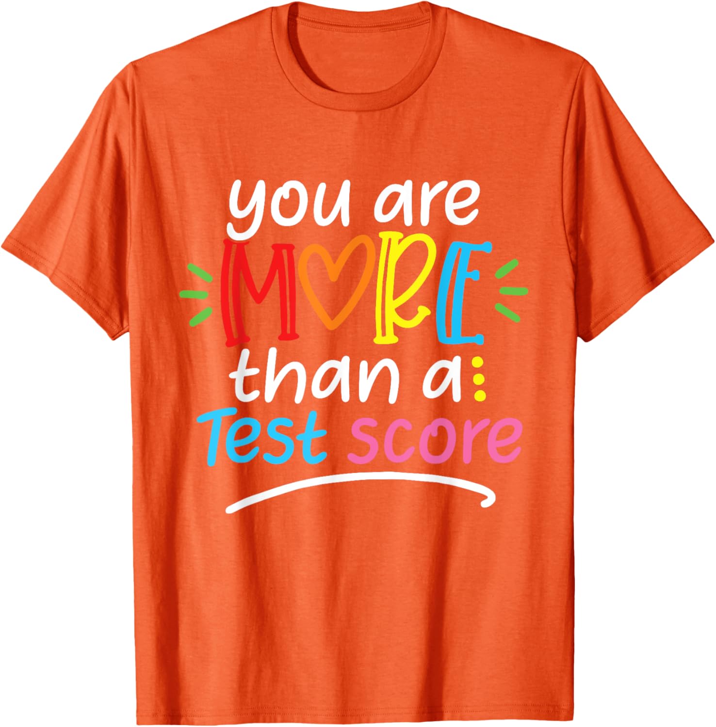 Test Day Teacher Shirt You Are More Than a Test Score Women T-Shirt