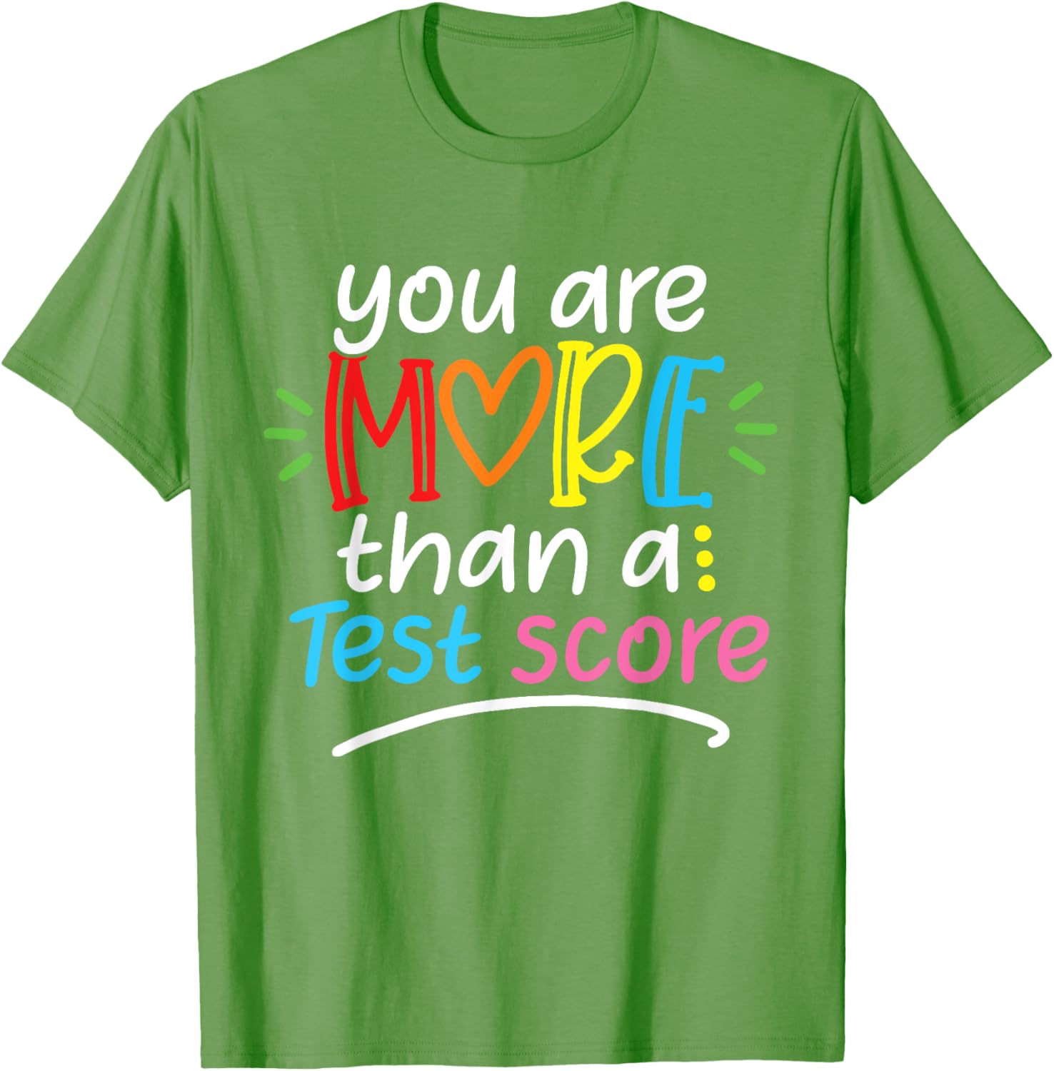 Test Day Teacher Shirt You Are More Than a Test Score Women T-Shirt
