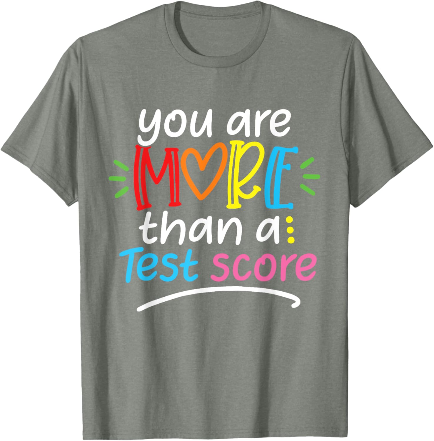 Test Day Teacher Shirt You Are More Than a Test Score Women T-Shirt