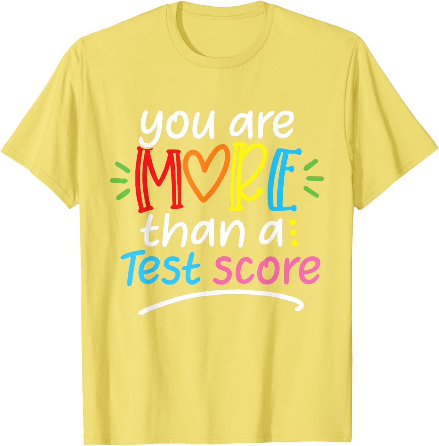 Test Day Teacher Shirt You Are More Than a Test Score Women T-Shirt