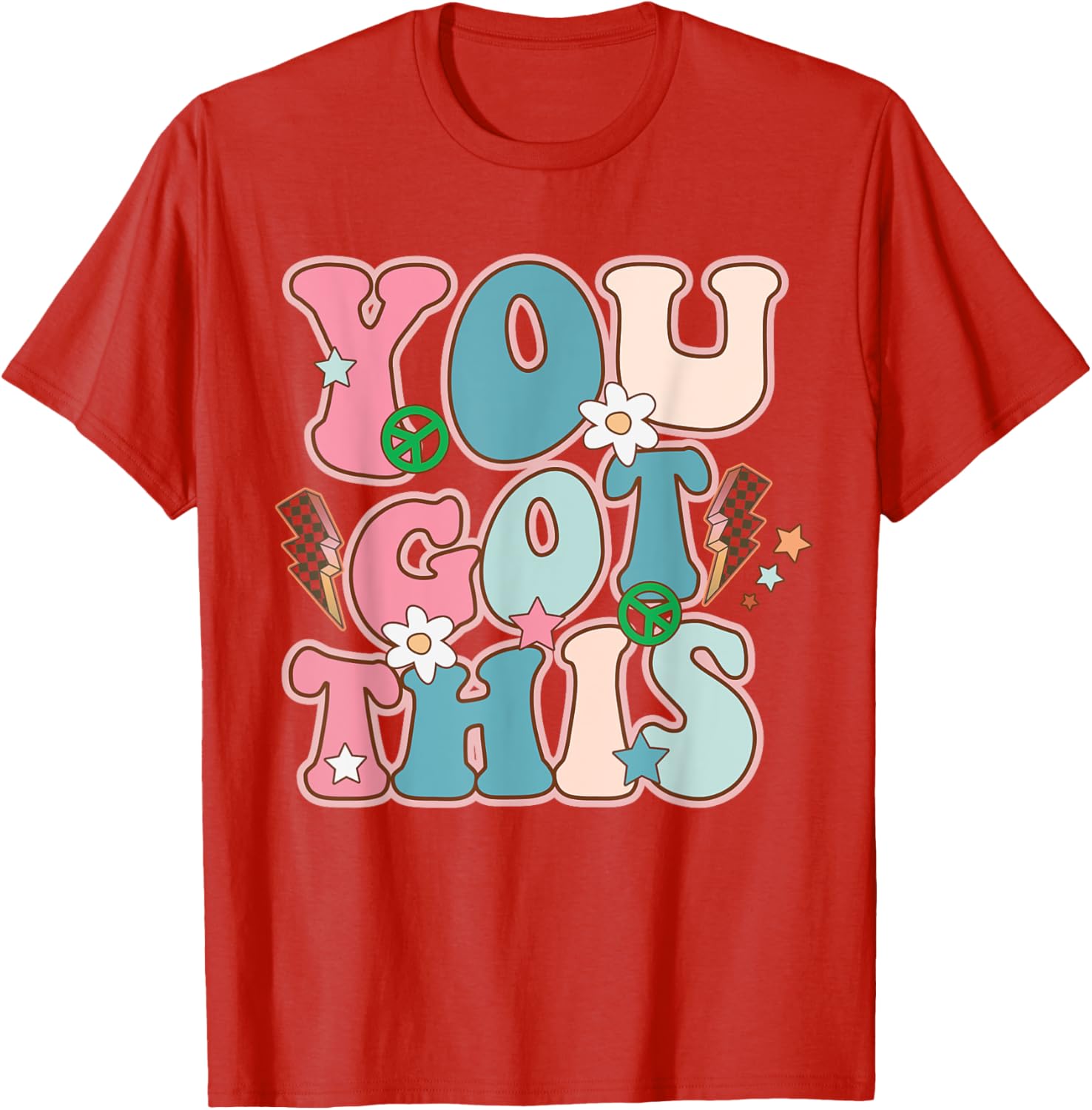 Test Day Teacher Shirt You Got This Gifts for Women Kids T-Shirt