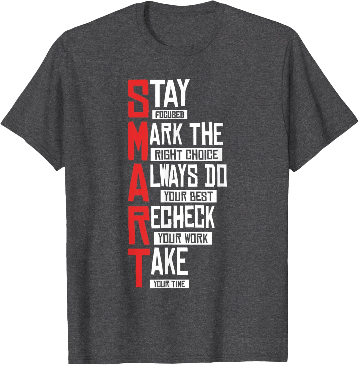 Test Day Teacher- SMART Design Testing Day Exam T-Shirt