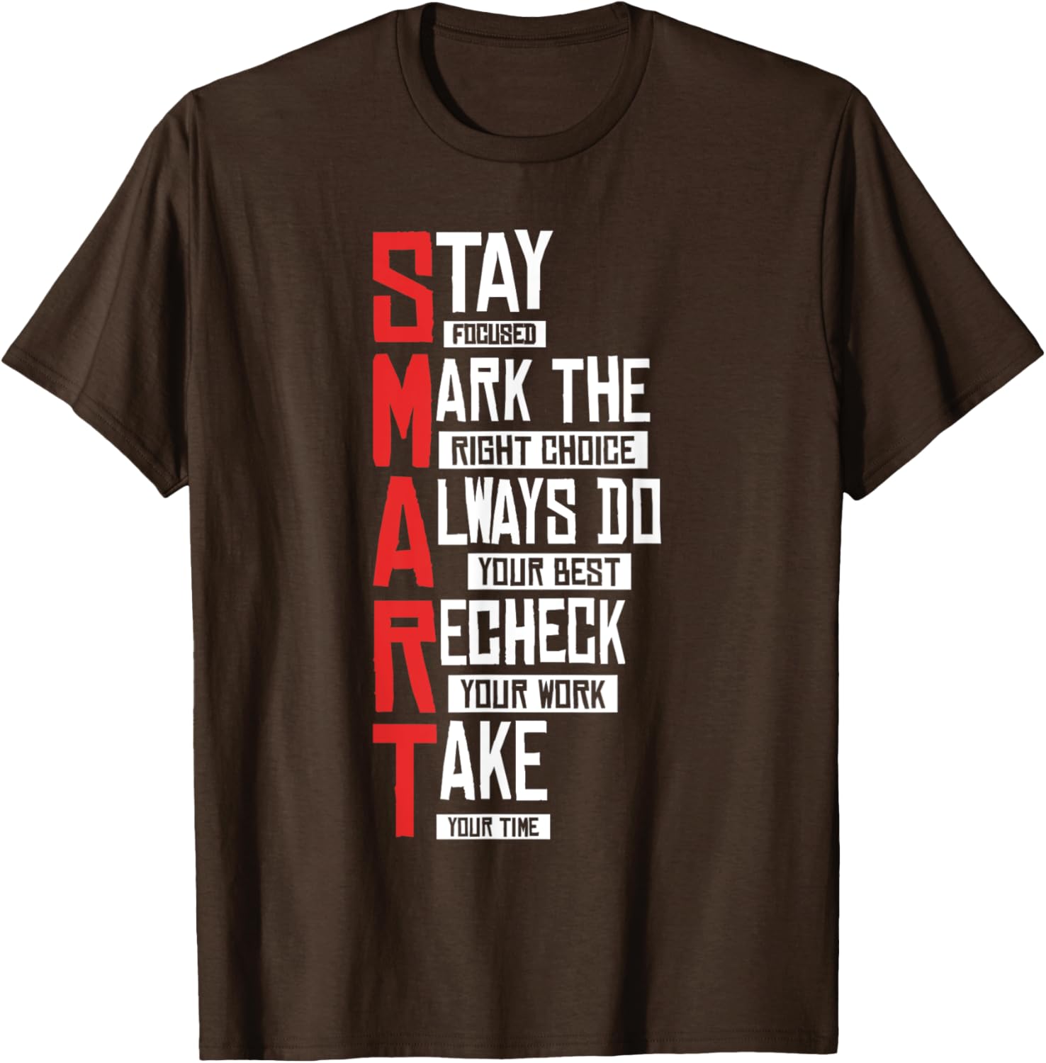 Test Day Teacher- SMART Design Testing Day Exam T-Shirt