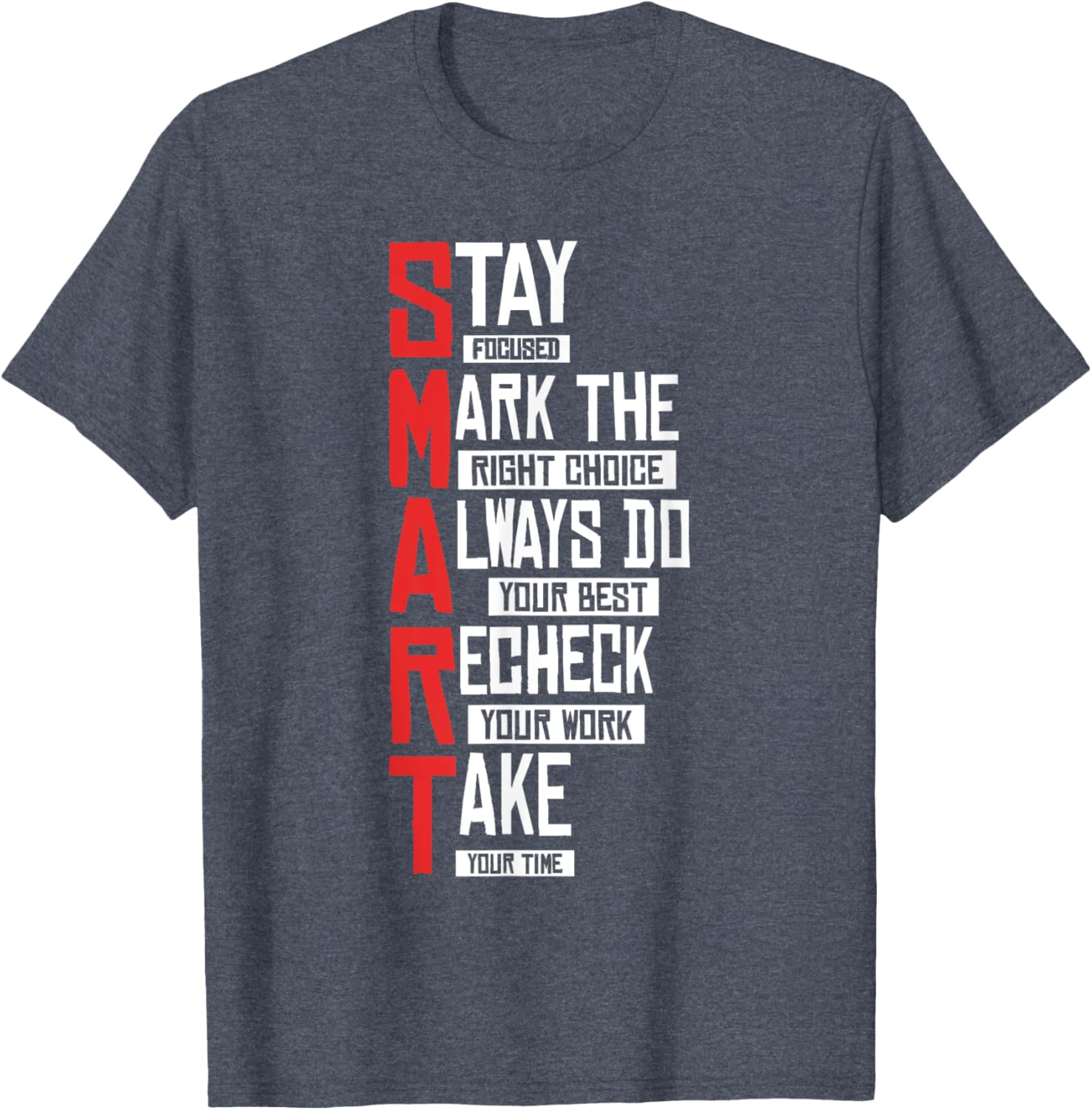 Test Day Teacher- SMART Design Testing Day Exam T-Shirt