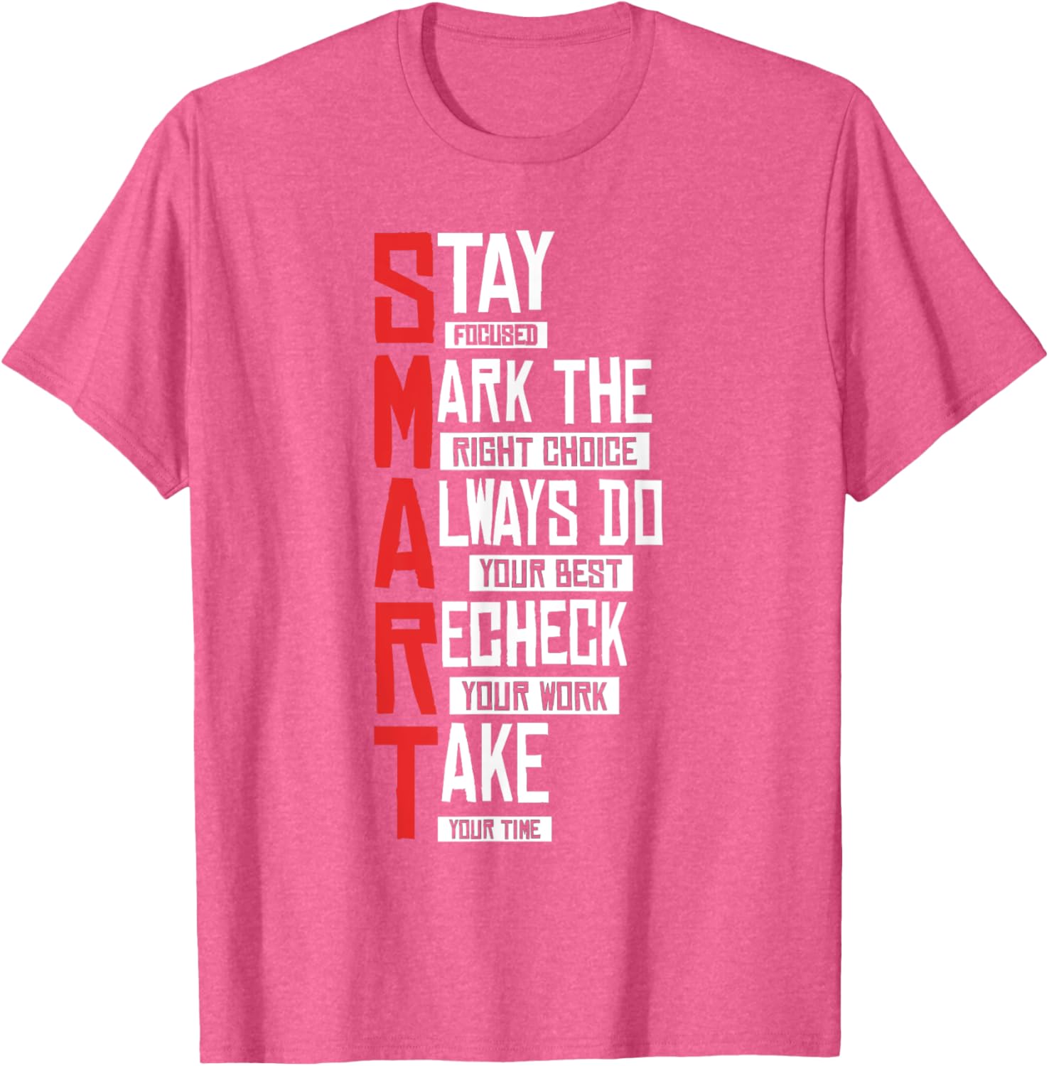 Test Day Teacher- SMART Design Testing Day Exam T-Shirt