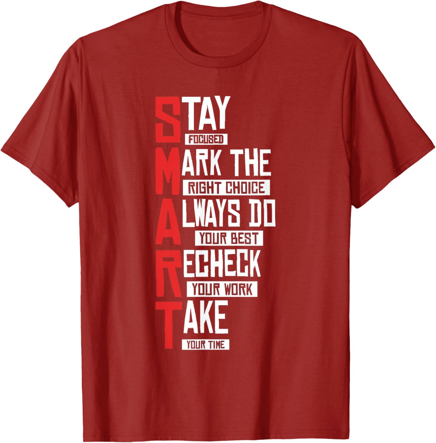 Test Day Teacher- SMART Design Testing Day Exam T-Shirt