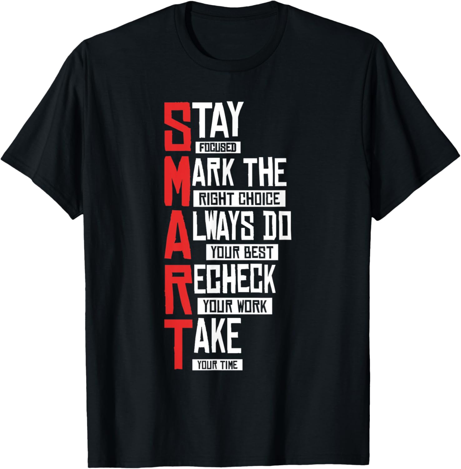 Test Day Teacher- SMART Design Testing Day Exam T-Shirt
