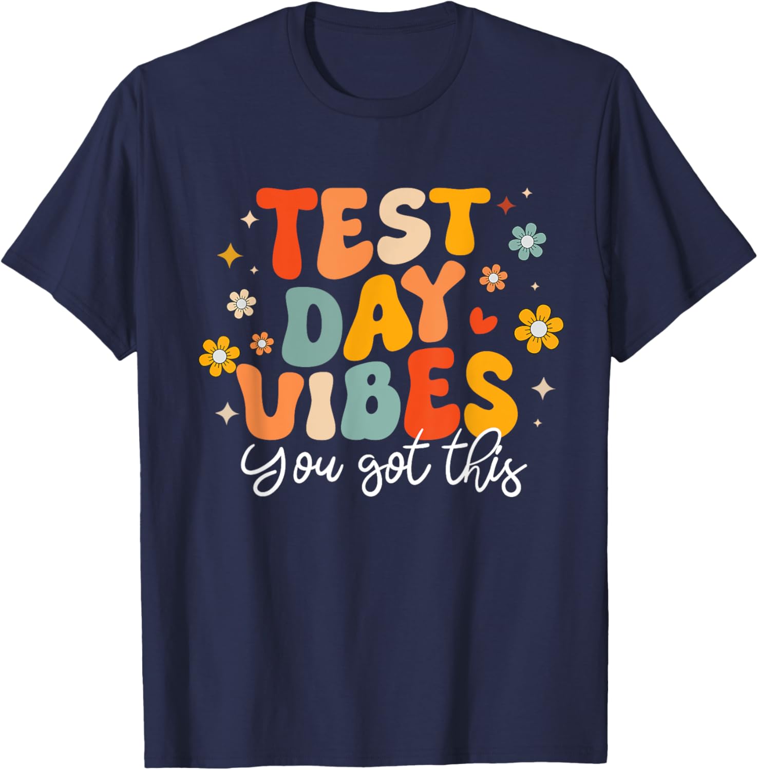 Test Day Vibes Groovy Testing Day Teacher Student Exam T-Shirt