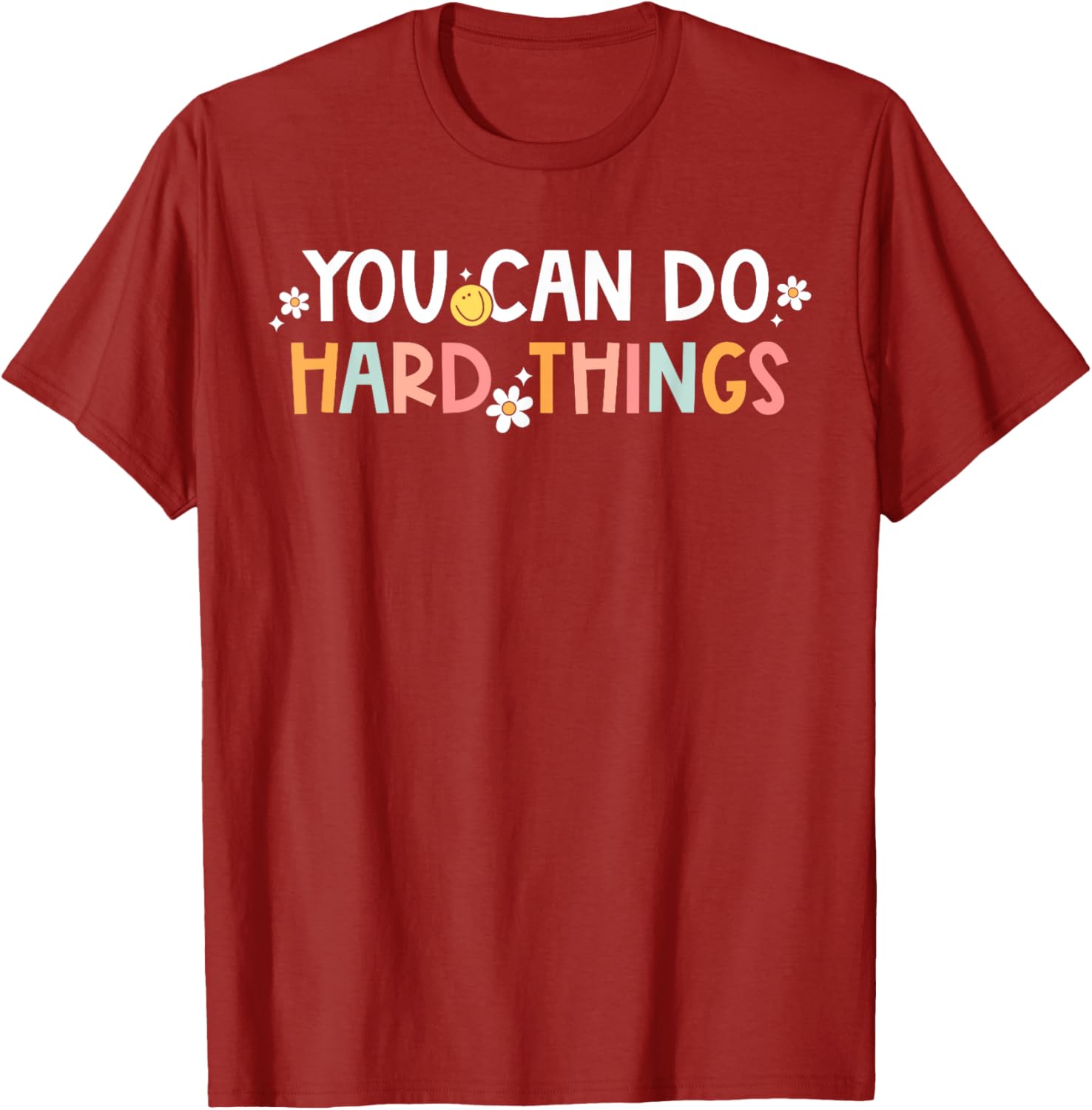 Test Day You Can Do Hard Things Teacher Women Girls Kids T-Shirt