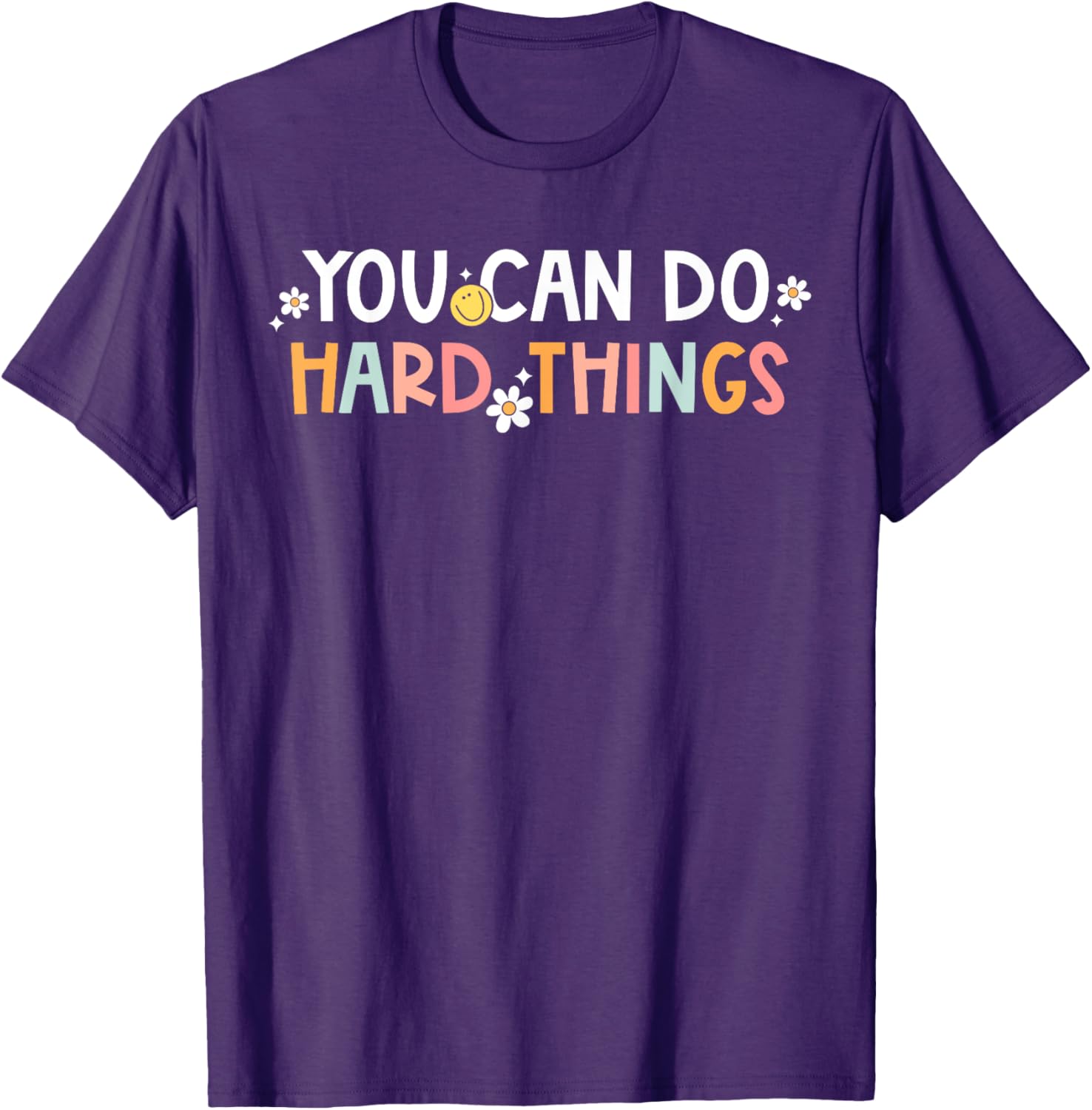 Test Day You Can Do Hard Things Teacher Women Girls Kids T-Shirt