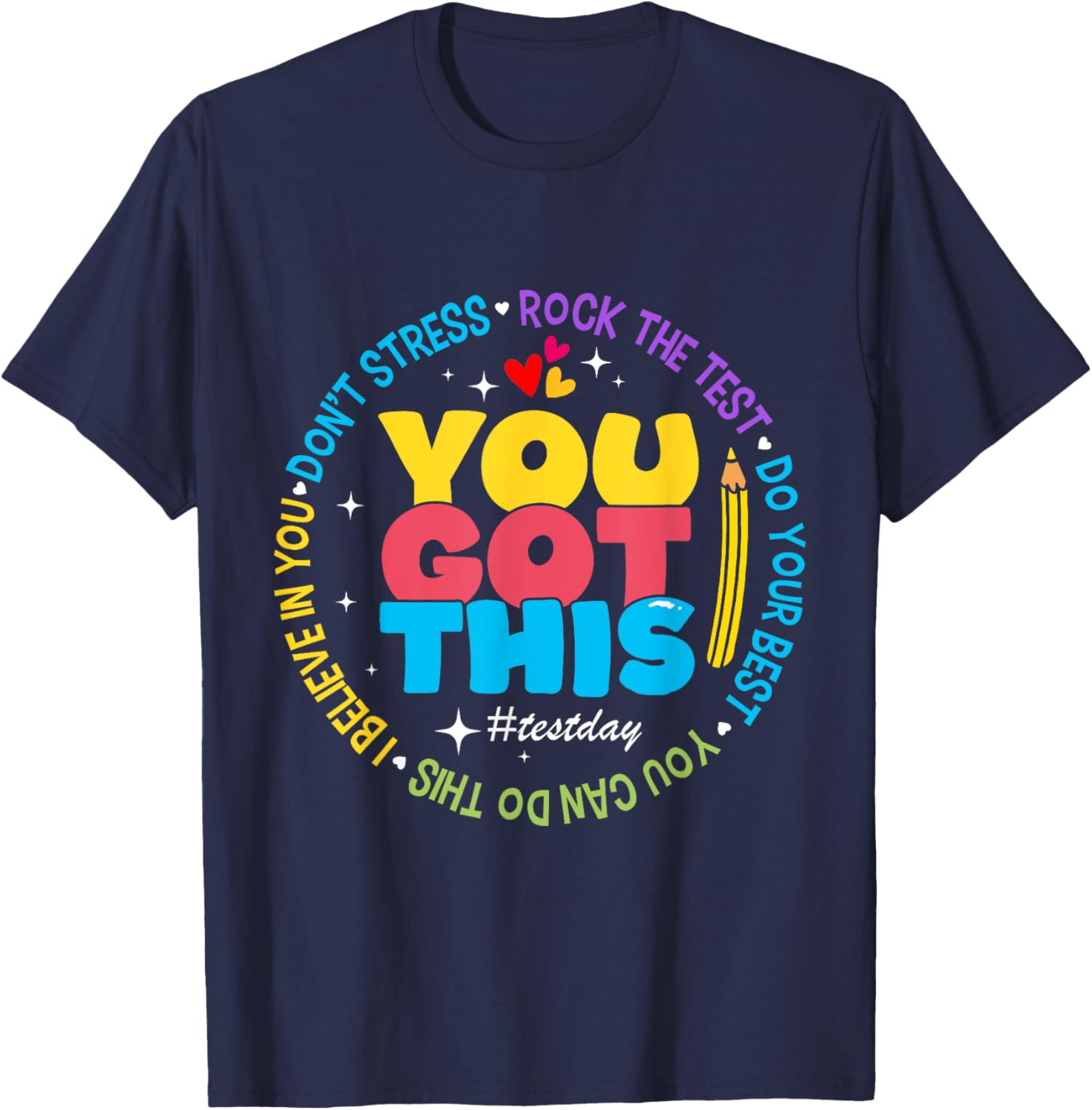 Test Day You Got This Rock The Test Teacher Test Day T-Shirt