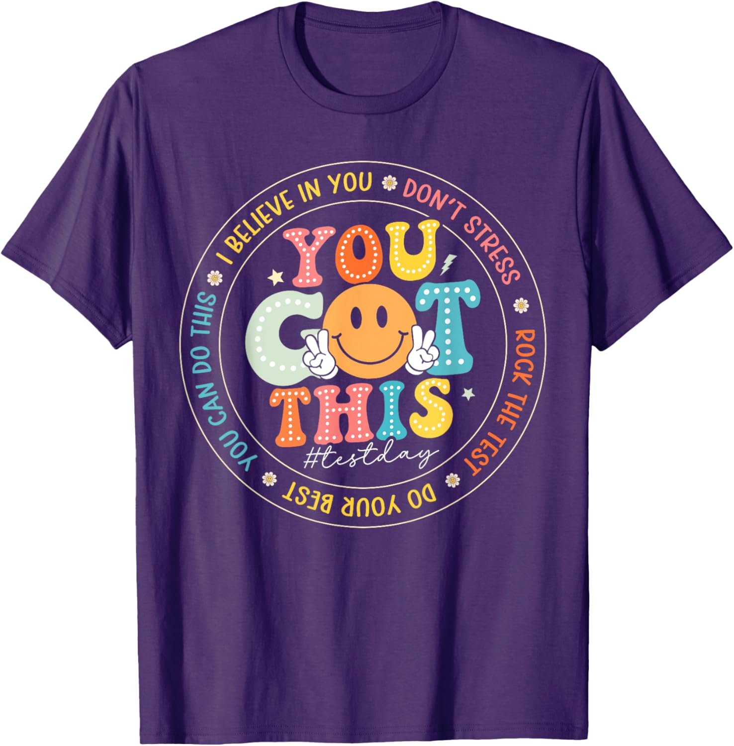 Test Day You Got This Rock The Test Teacher Testing Day T-Shirt