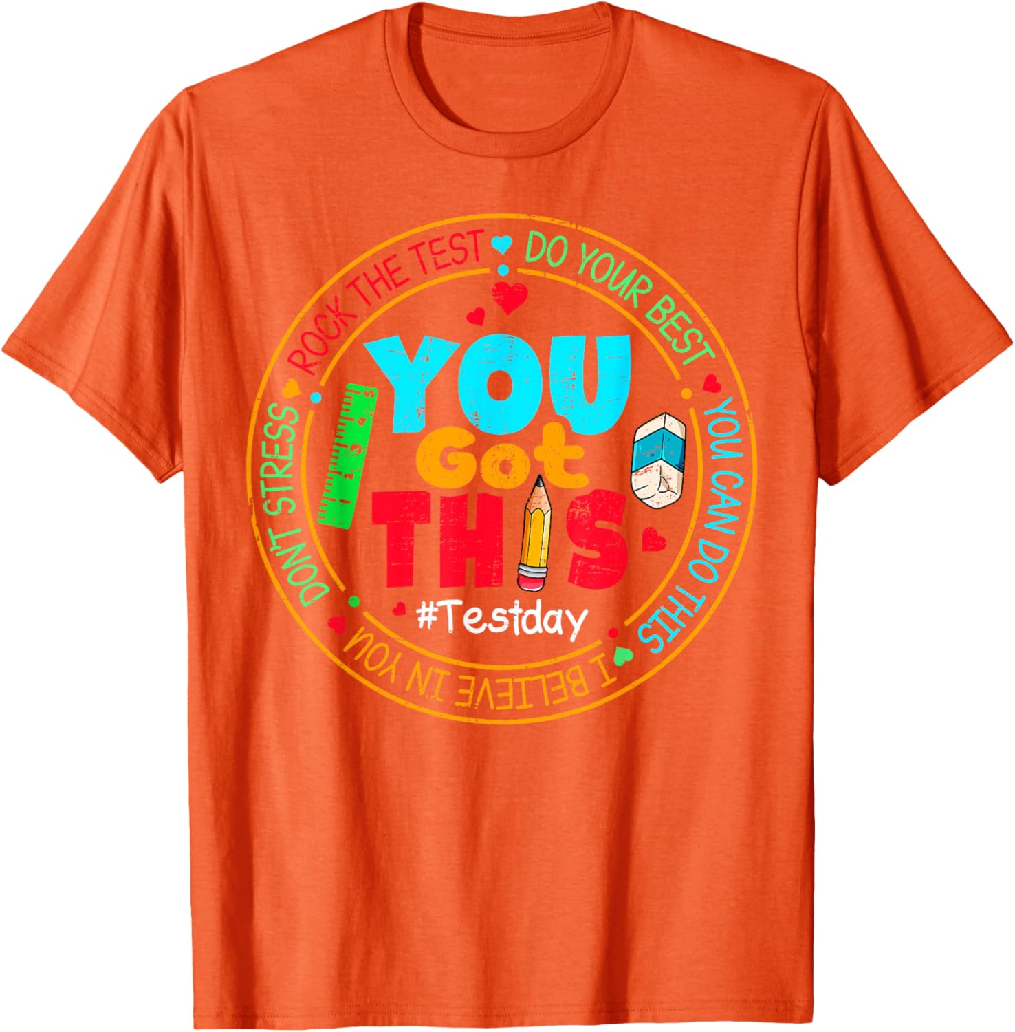 Test Day You Got This Rock The Test Teacher Testing Day T-Shirt