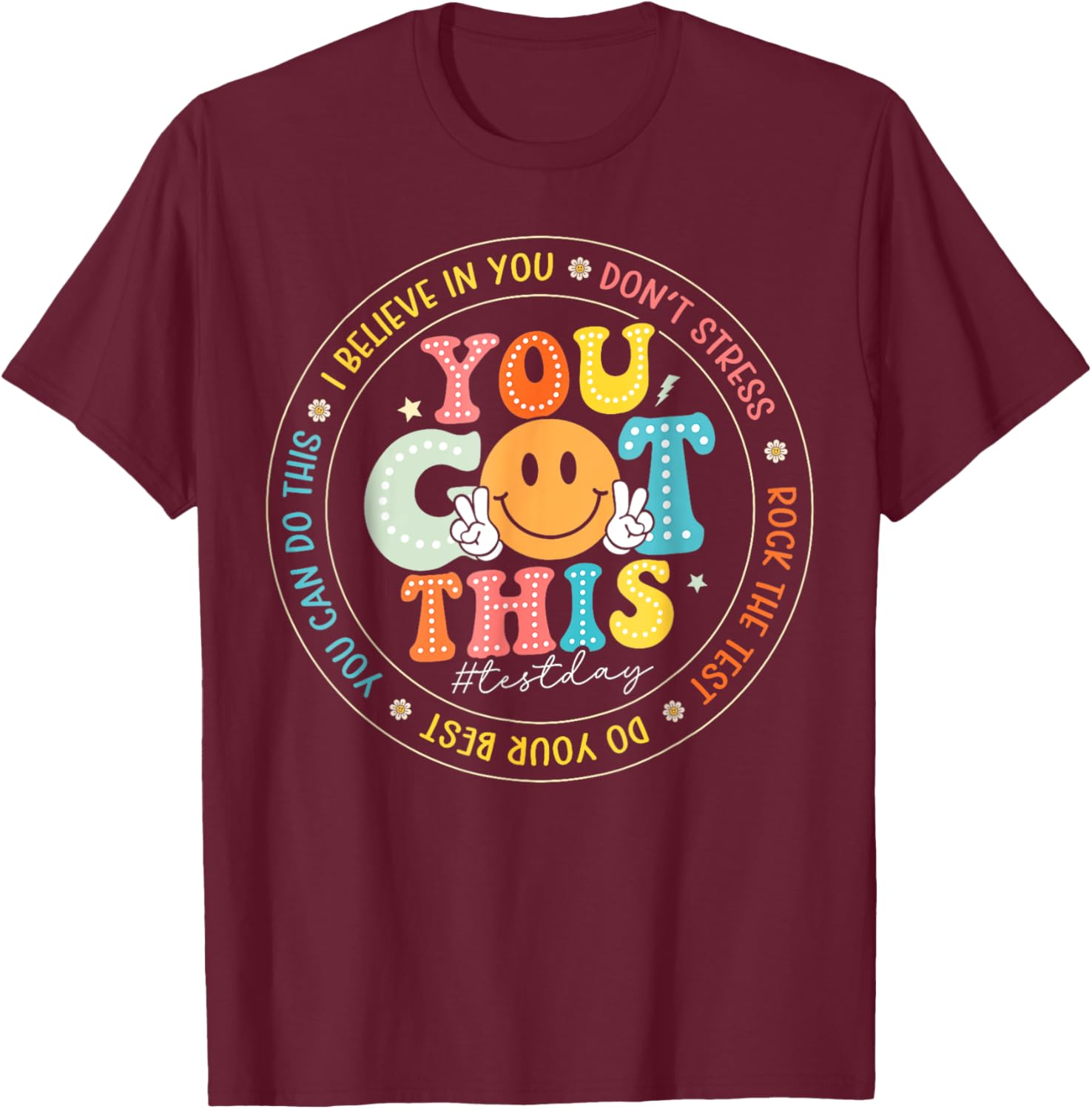 Test Day You Got This Rock The Test Teacher Testing Day T-Shirt