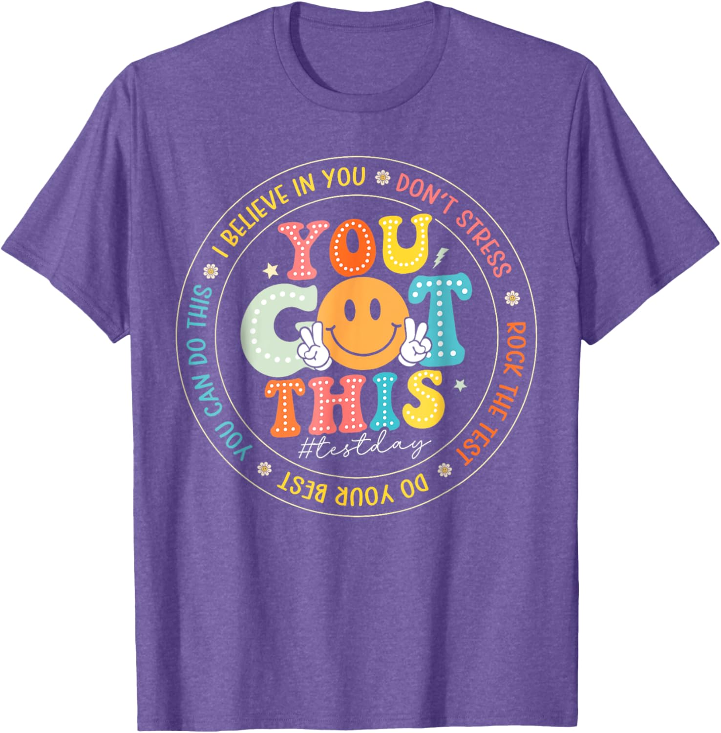 Test Day You Got This Rock The Test Teacher Testing Day T-Shirt