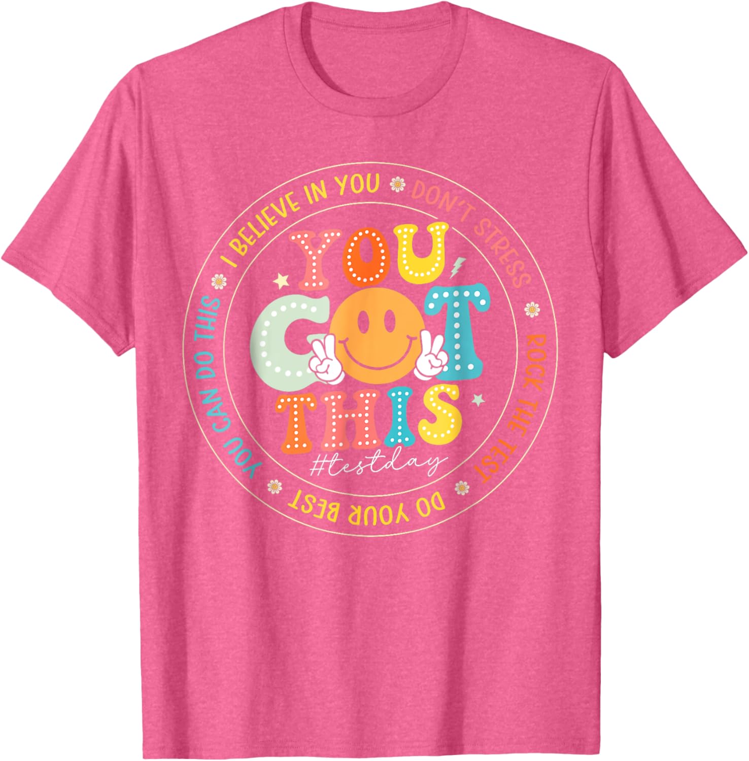 Test Day You Got This Rock The Test Teacher Testing Day T-Shirt