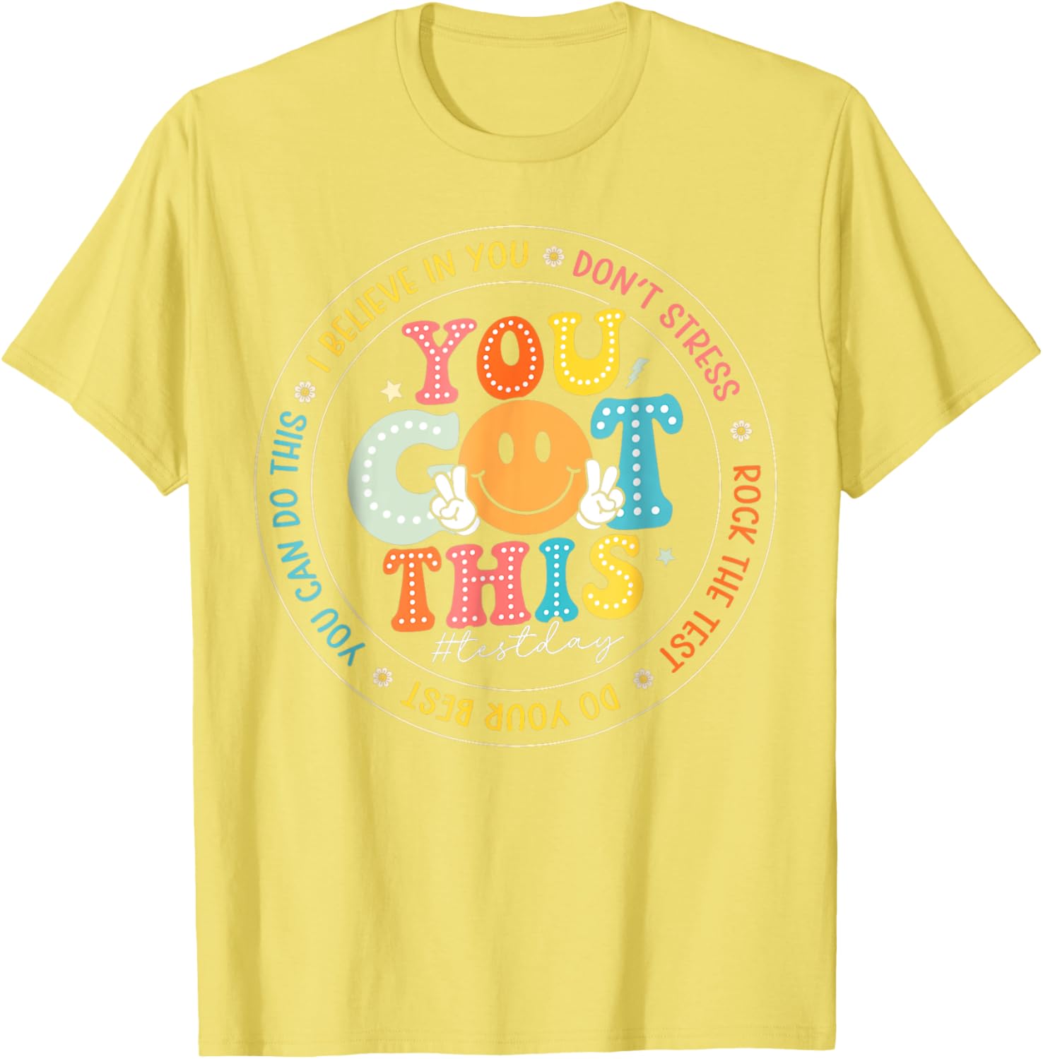 Test Day You Got This Rock The Test Teacher Testing Day T-Shirt