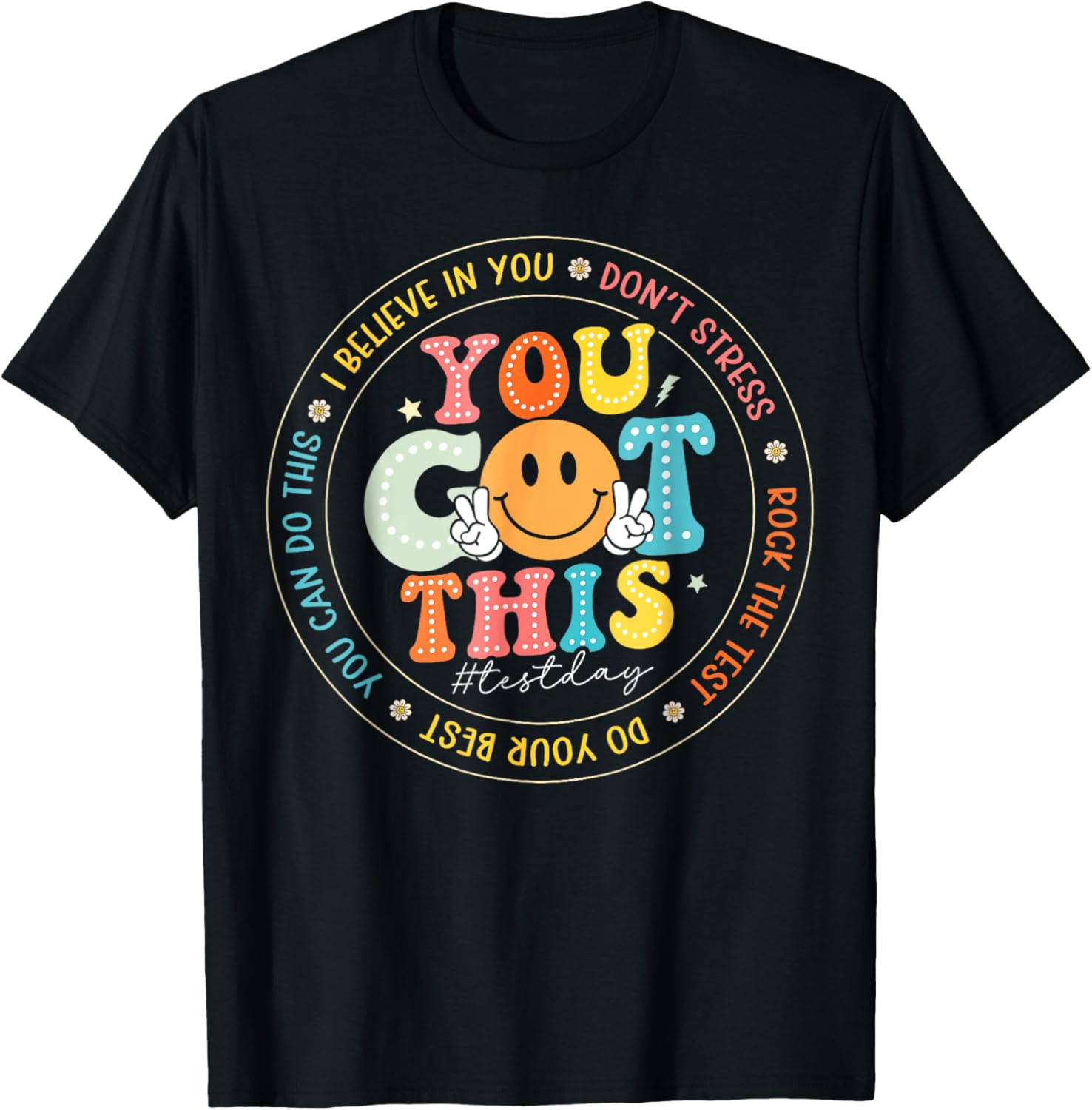 Test Day You Got This Rock The Test Teacher Testing Day T-Shirt