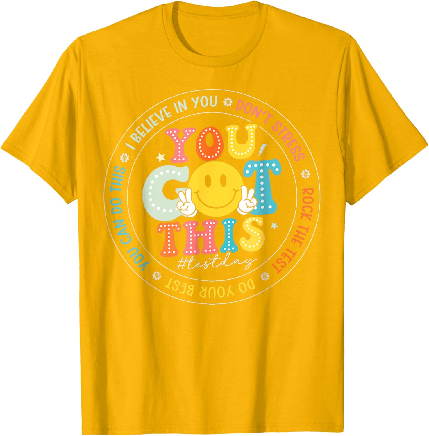 Test Day You Got This Rock The Test Teacher Testing Day T-Shirt