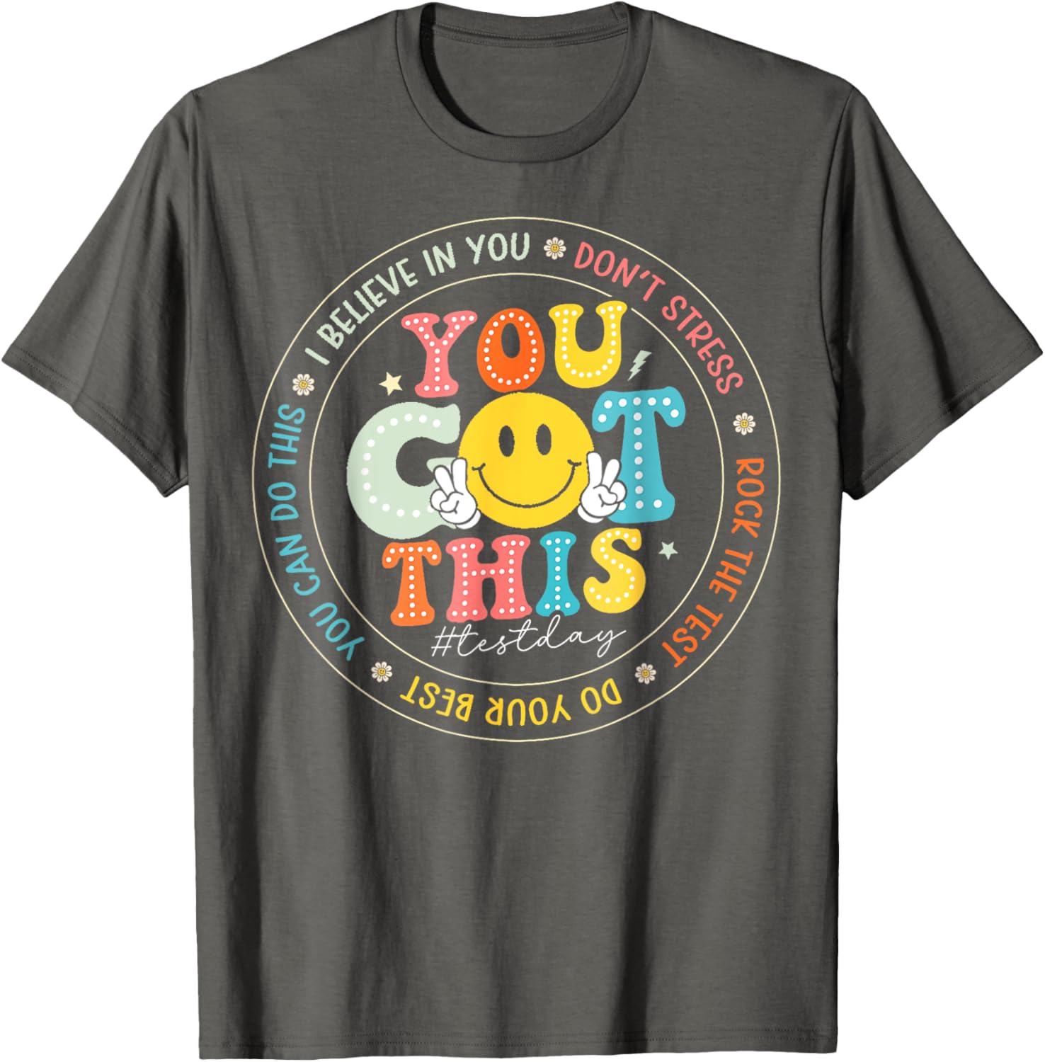 Test Day You Got This Rock The Test Teacher Testing Day T-Shirt