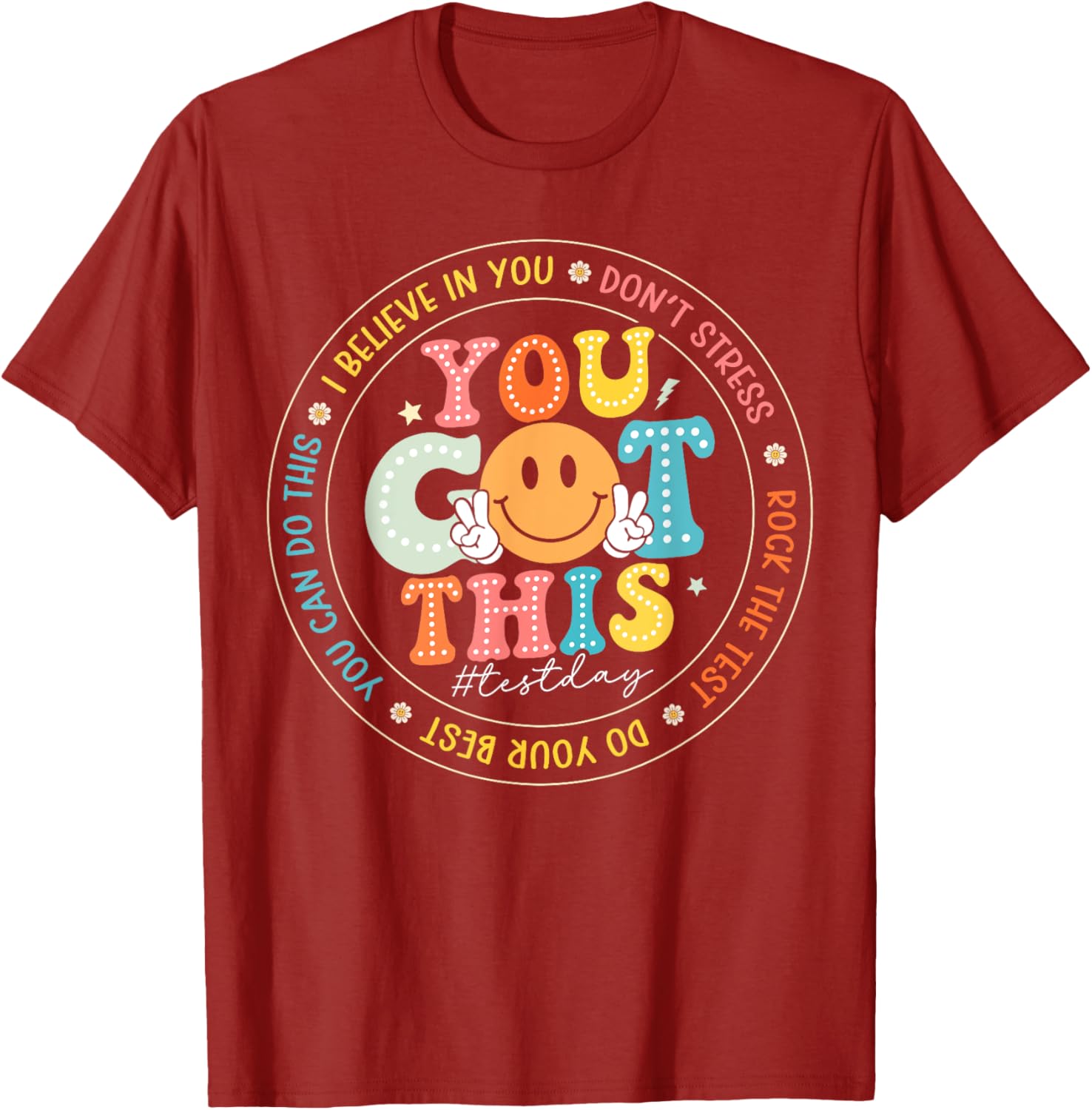 Test Day You Got This Rock The Test Teacher Testing Day T-Shirt