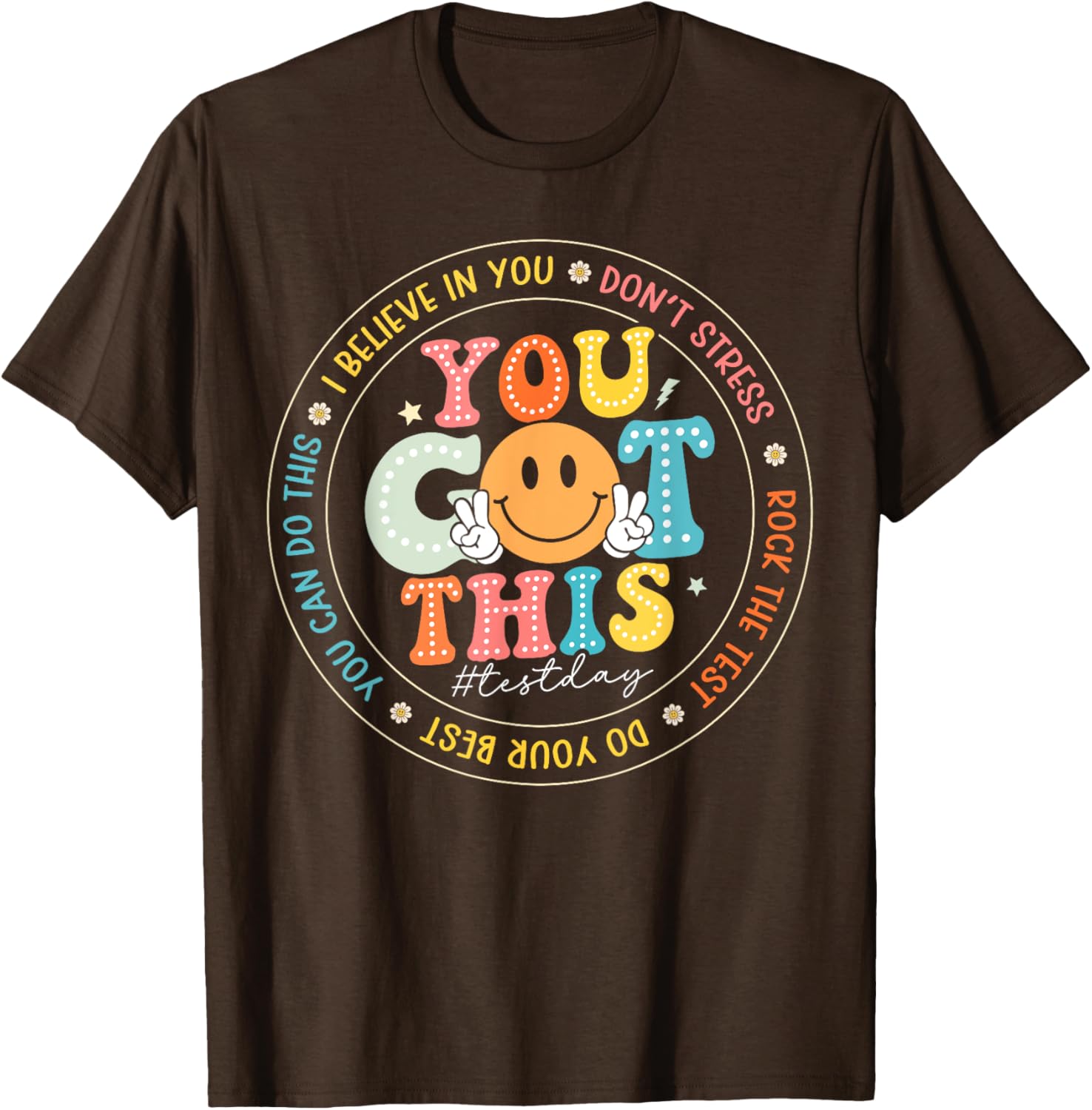 Test Day You Got This Rock The Test Teacher Testing Day T-Shirt