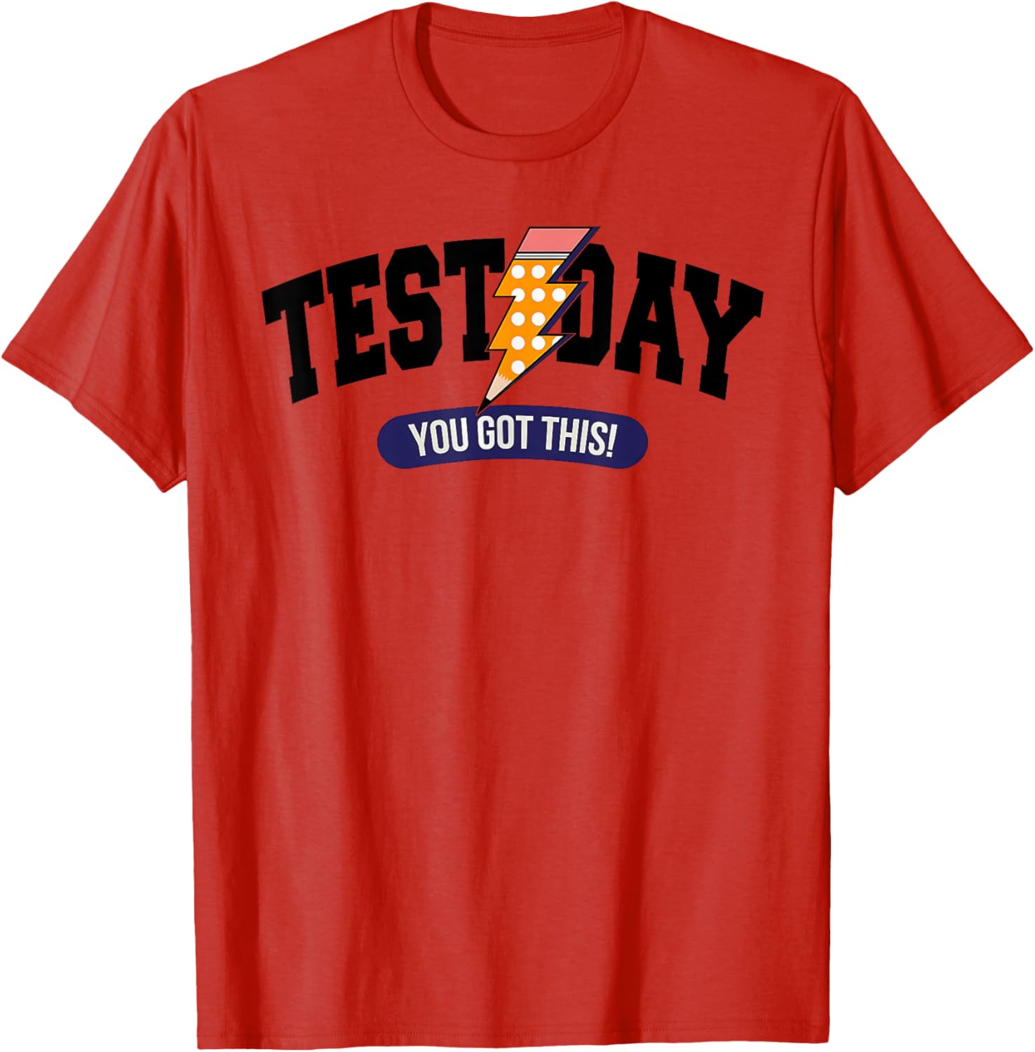 Test Day You Got This Teacher Testing Day Boys Girl Kid T-Shirt