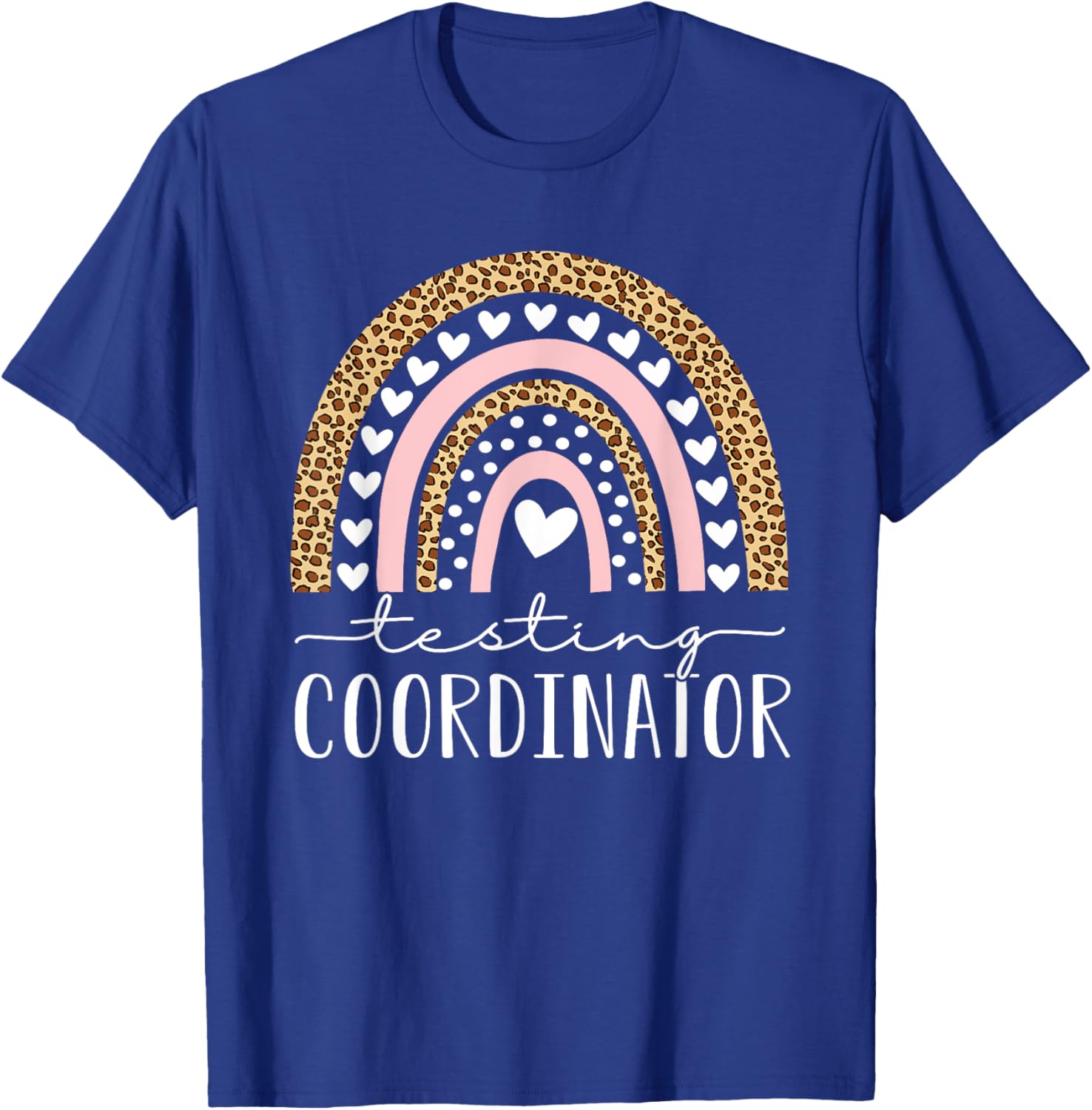 Testing Coordinator Rainbow Leopard Test Day Teacher Student T-Shirt