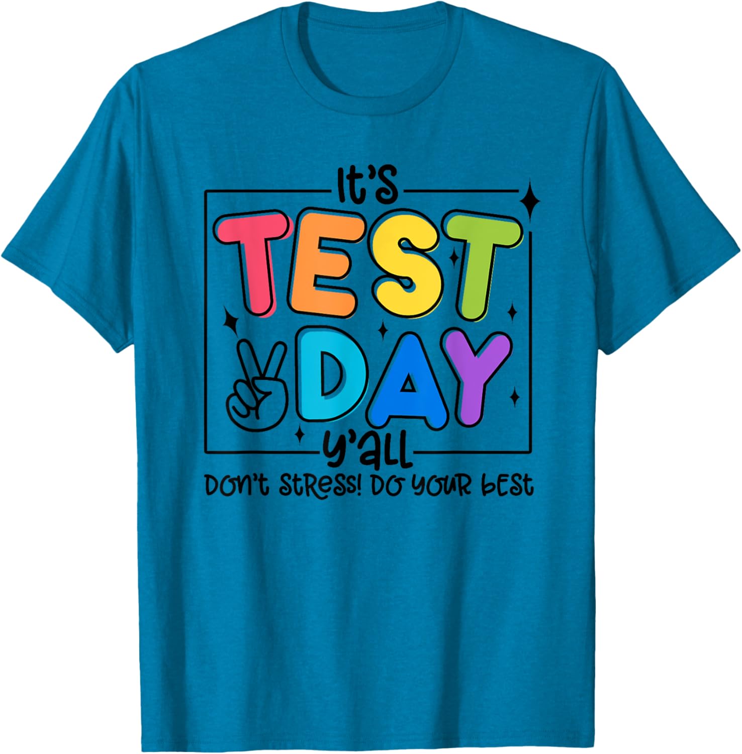 Testing Day Y'all Rock The Test 1 2 3 Motivational T-Shirt