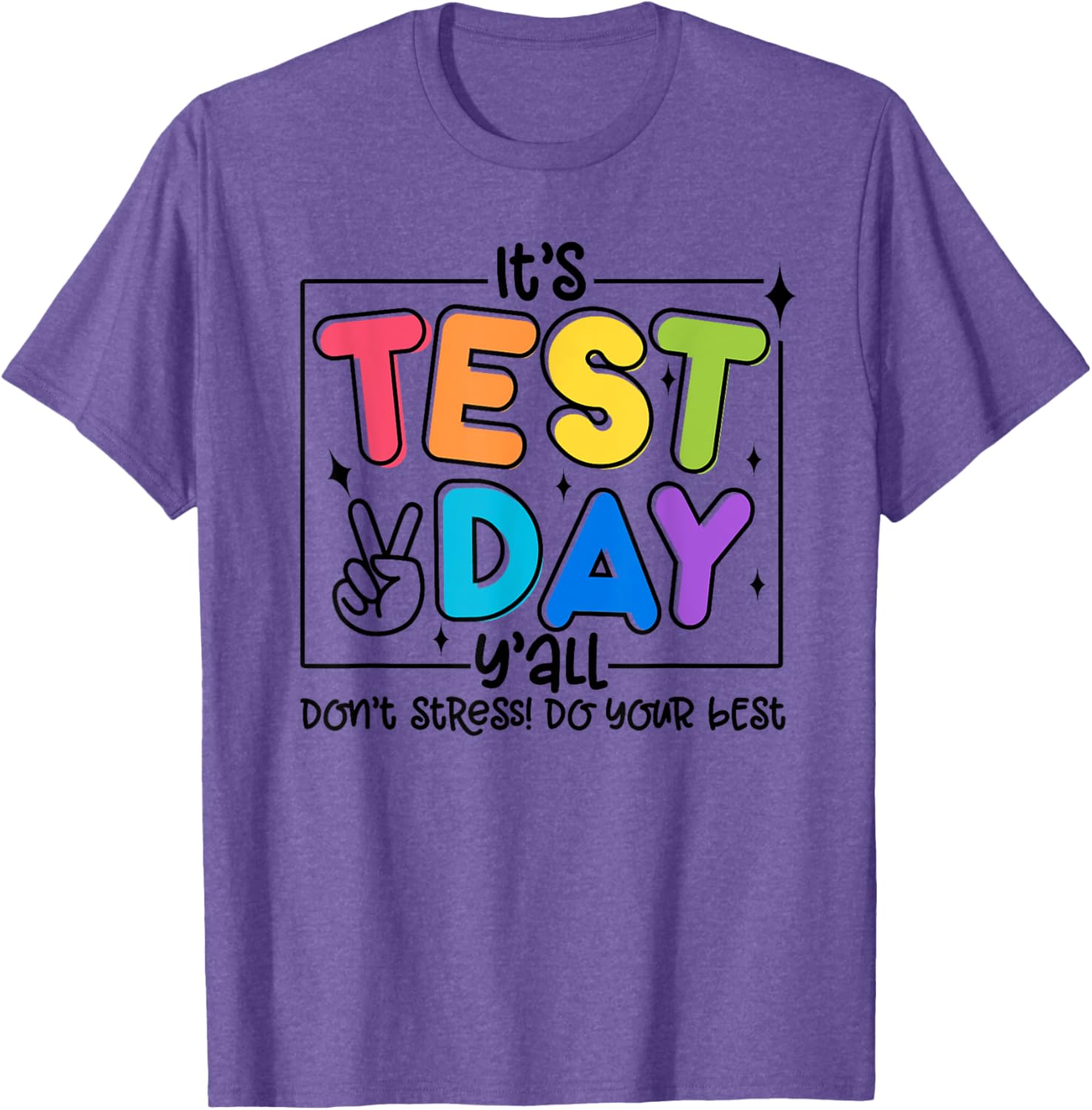Testing Day Y'all Rock The Test 1 2 3 Motivational T-Shirt