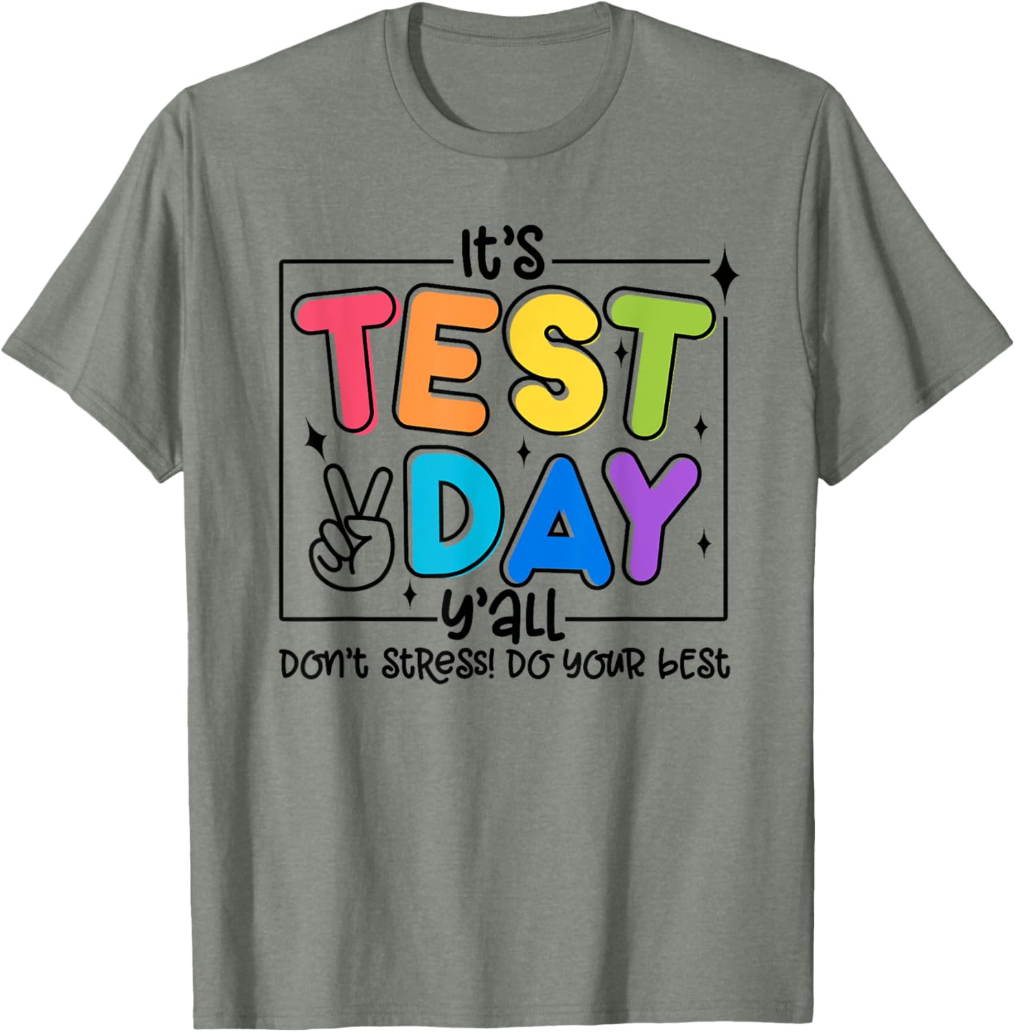 Testing Day Y'all Rock The Test 1 2 3 Motivational T-Shirt