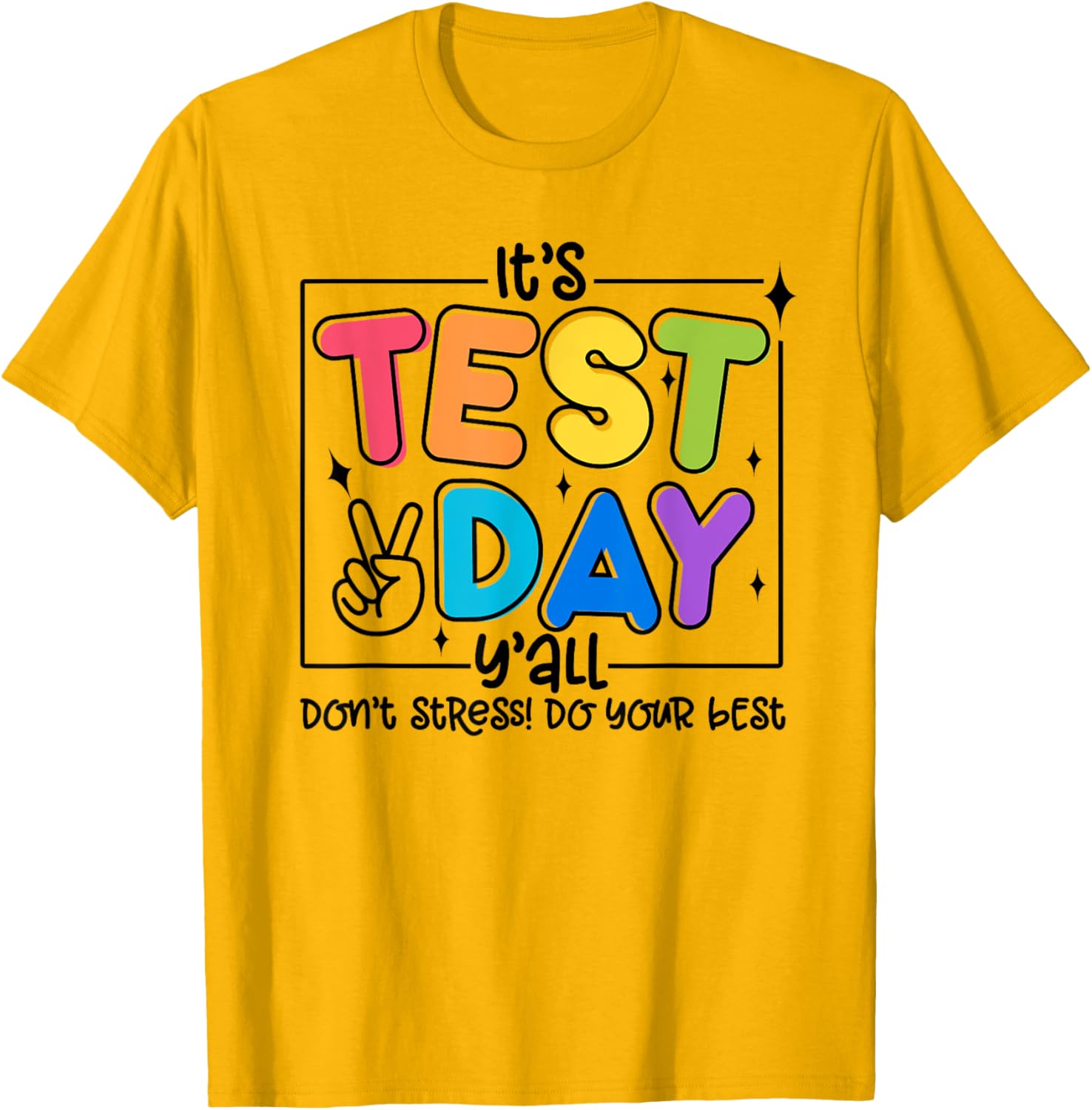 Testing Day Y'all Rock The Test 1 2 3 Motivational T-Shirt