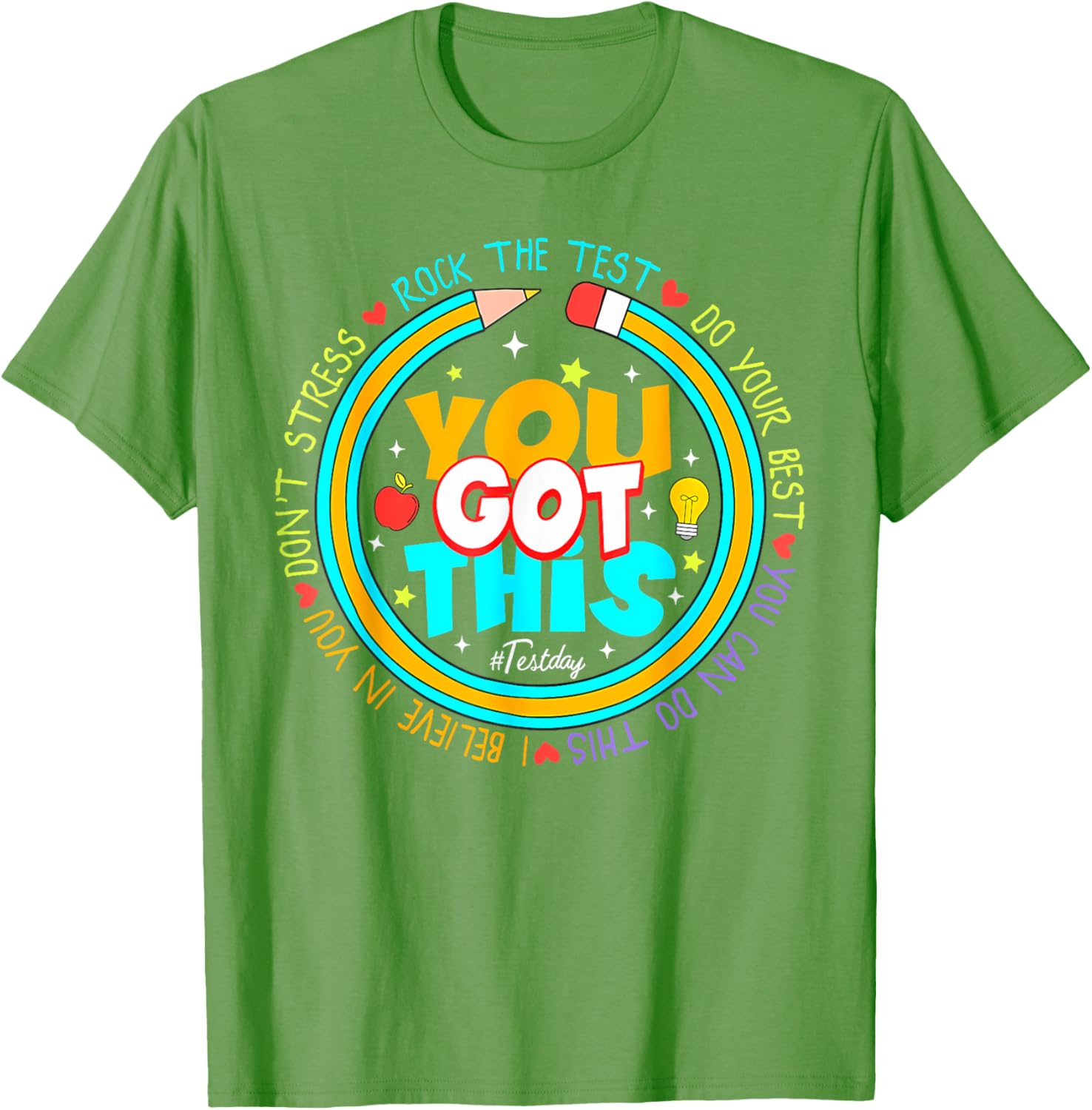 Testing Day You Got This Test Day Rock The Test Teacher T-Shirt