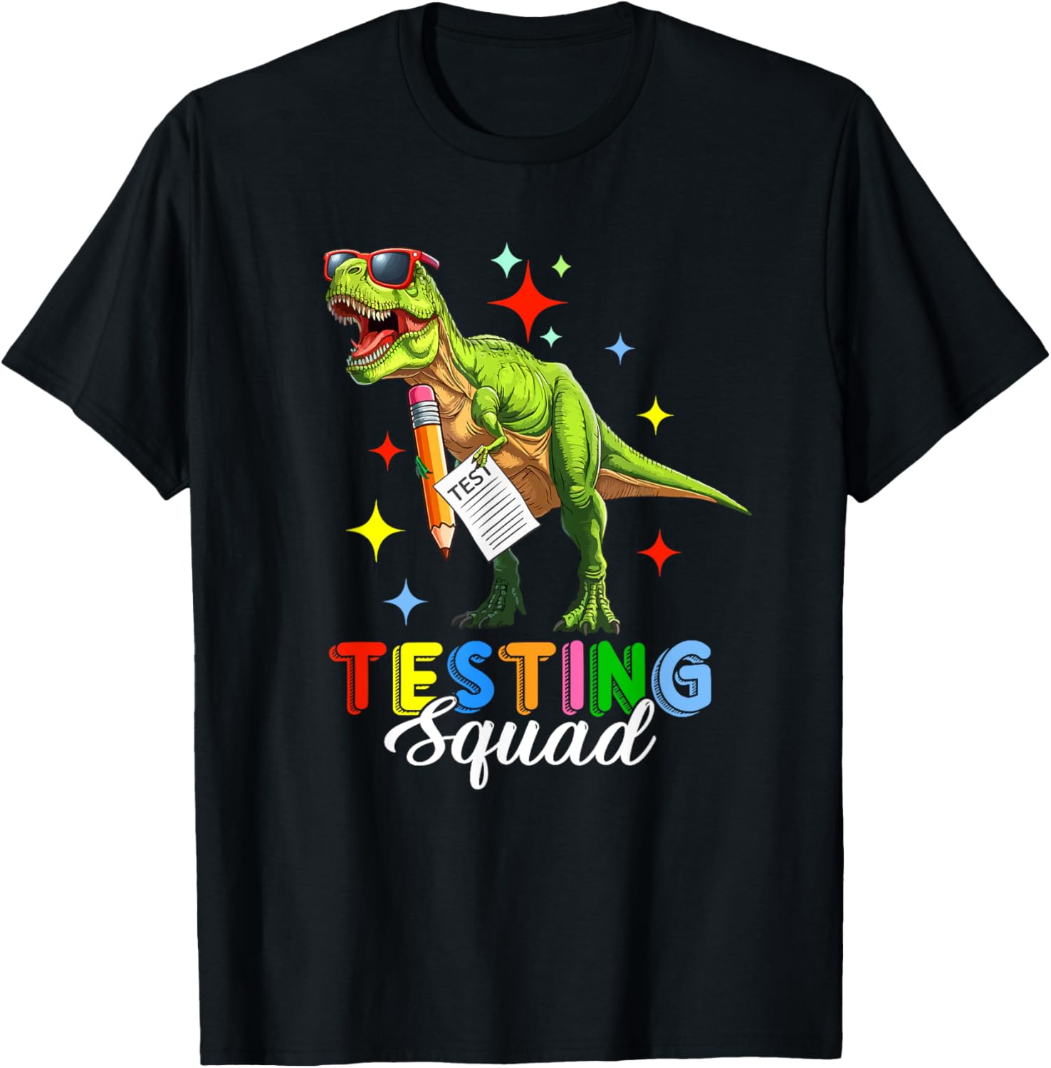 Testing Squad Test Day T-Rex Costume Teacher Students T-Shirt