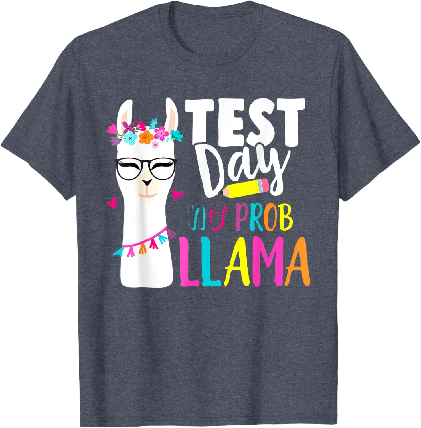 Testing Test Day No Prob Llama Teacher T-Shirt