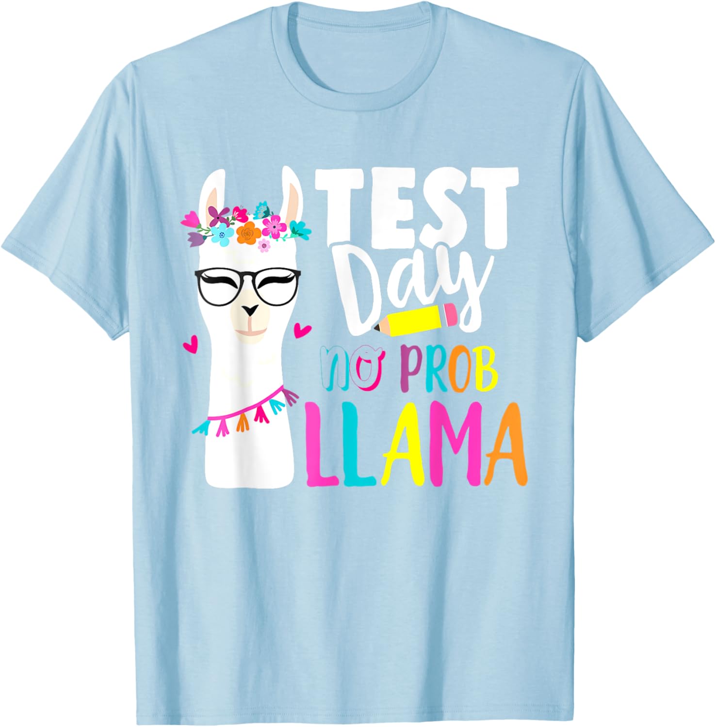 Testing Test Day No Prob Llama Teacher T-Shirt