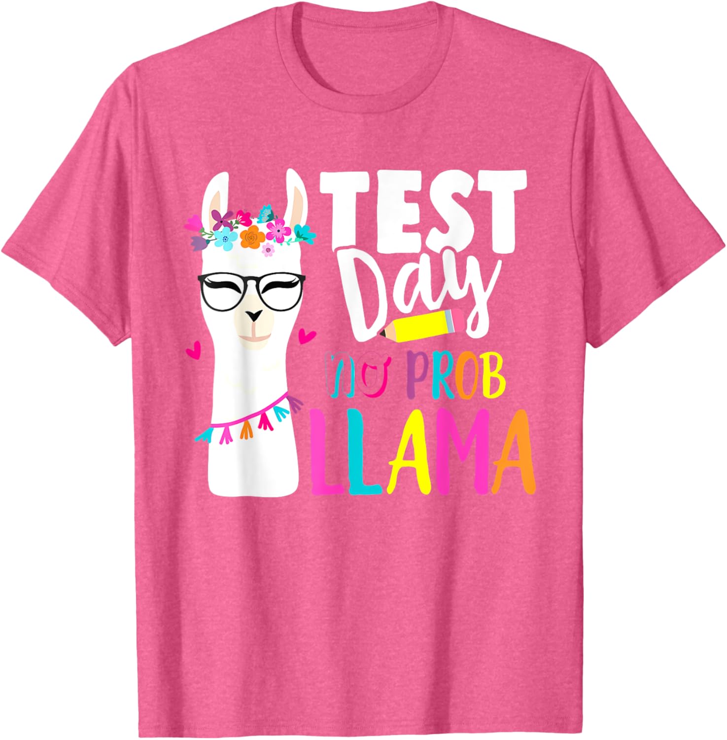 Testing Test Day No Prob Llama Teacher T-Shirt