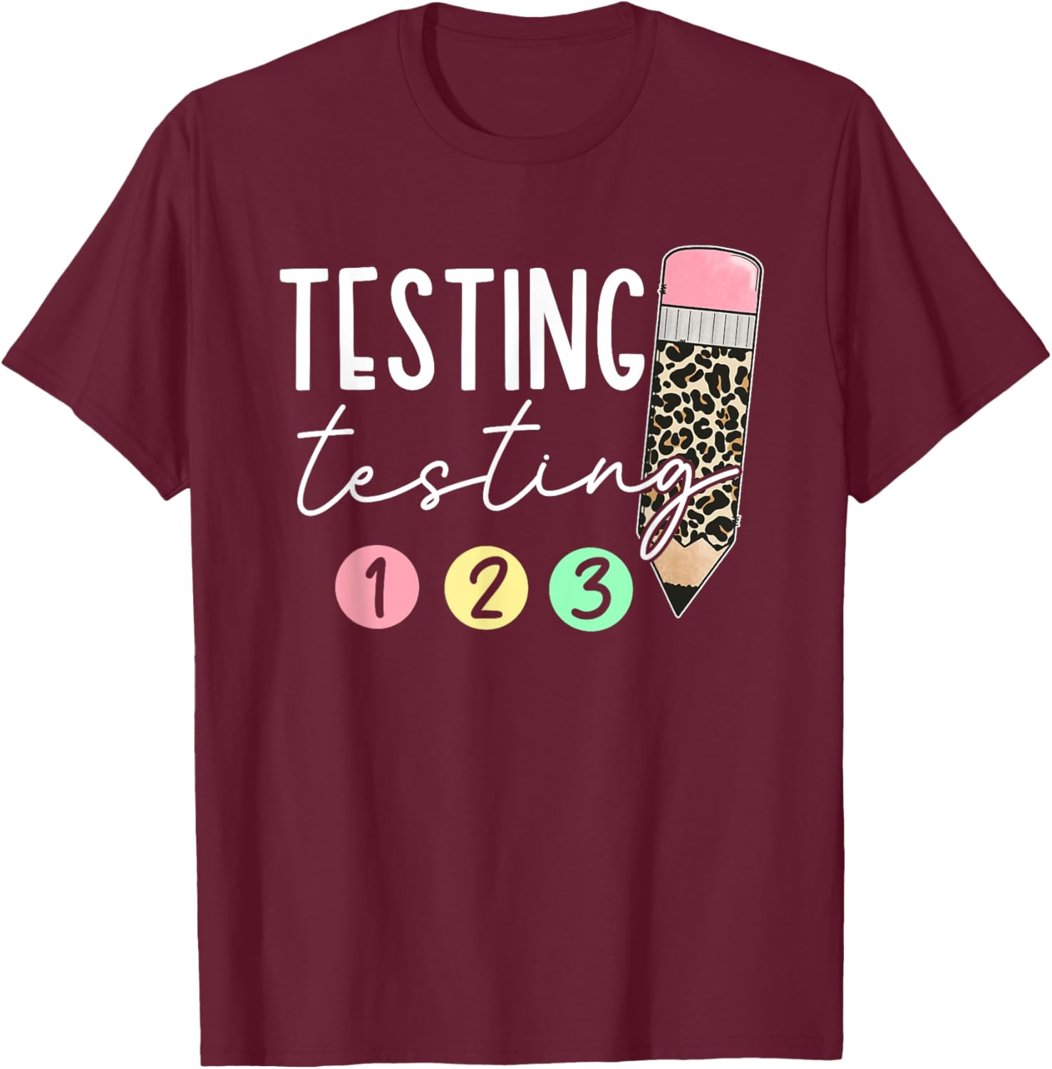 Testing Testing 123 Cute Test Day Teachers Students Girl Kid T-Shirt