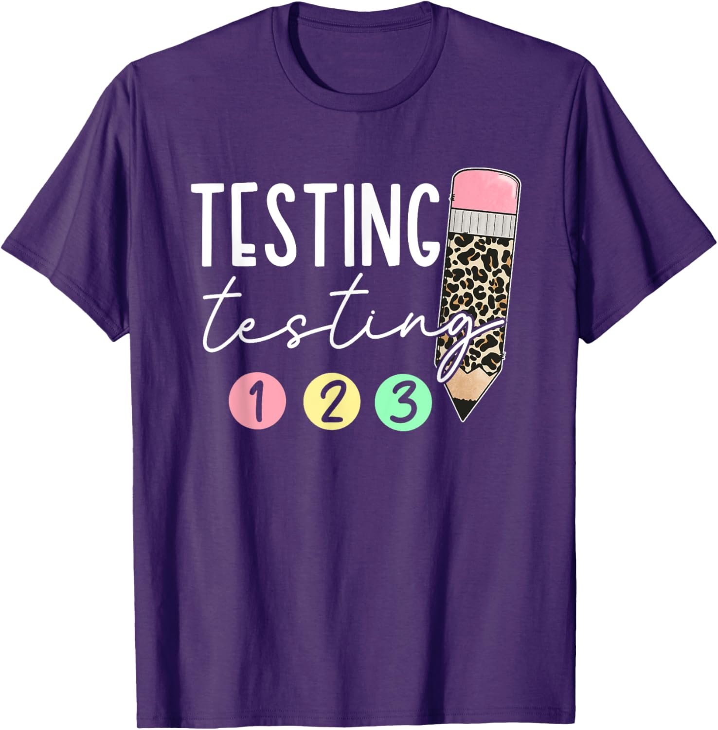 Testing Testing 123 Cute Test Day Teachers Students Girl Kid T-Shirt